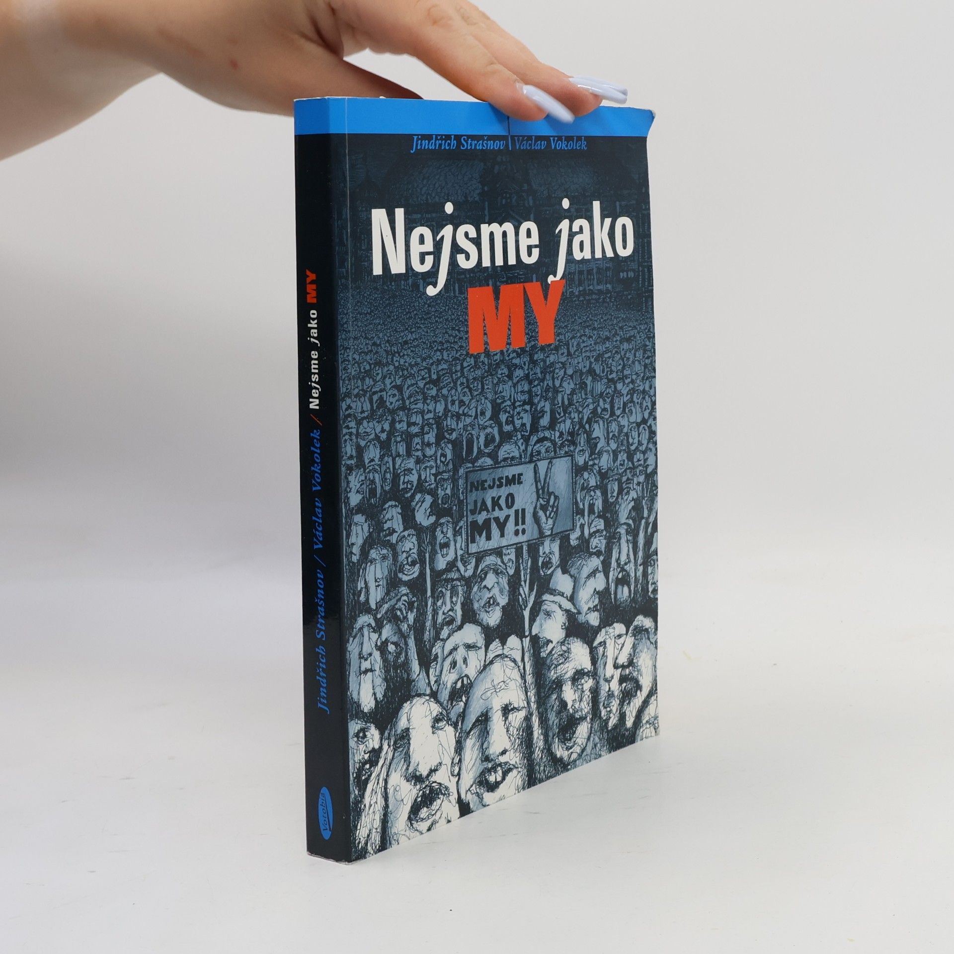 Jindřich Strašnov Nejsme jako MY