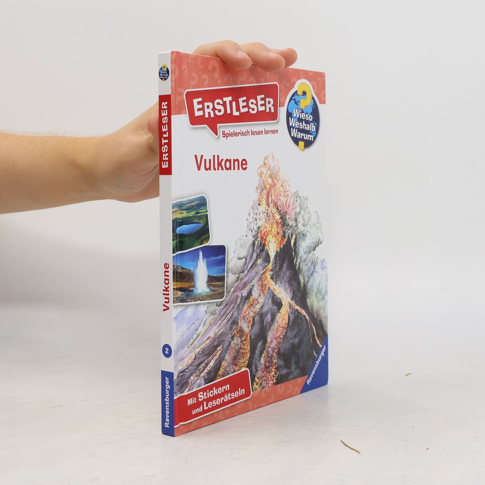 Sandra Noa Wieso? Weshalb? Warum? Erstleser: Vulkane (Band 2)