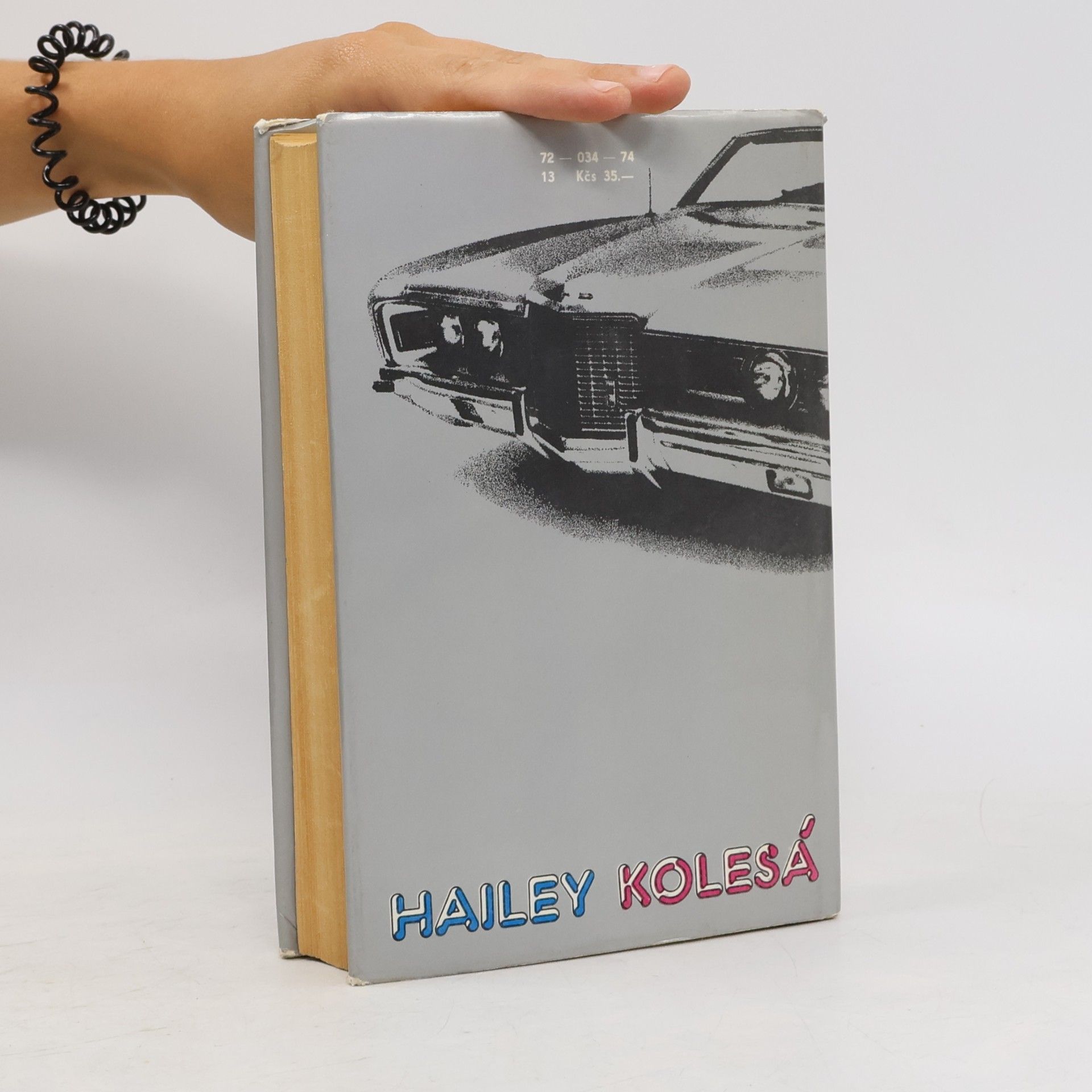 Arthur Hailey Kolesá