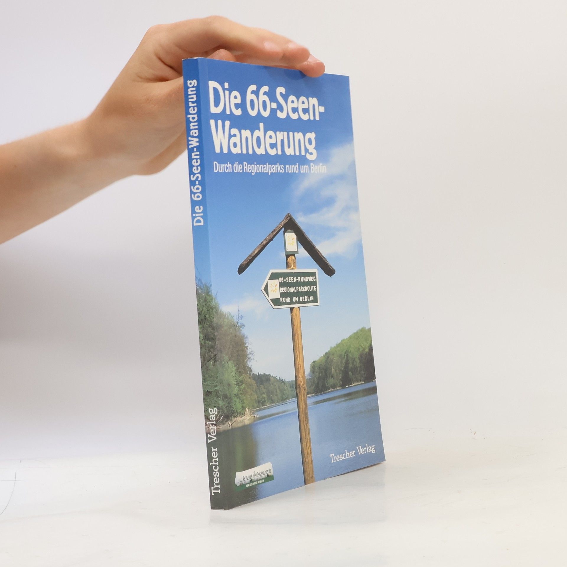Manfred Reschke Die 66-Seen-Wanderung