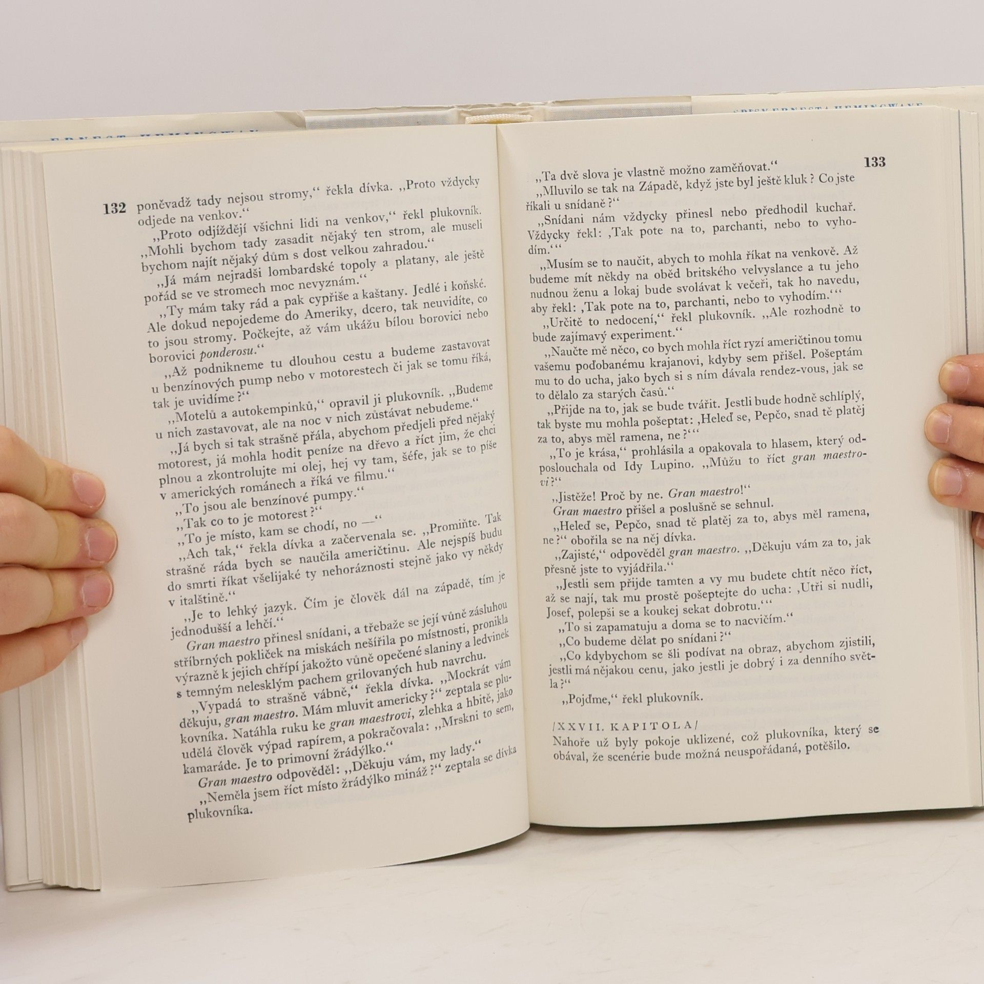 Ernest Hemingway Přes řeku do stínu stromů. Pohyblivý svátek