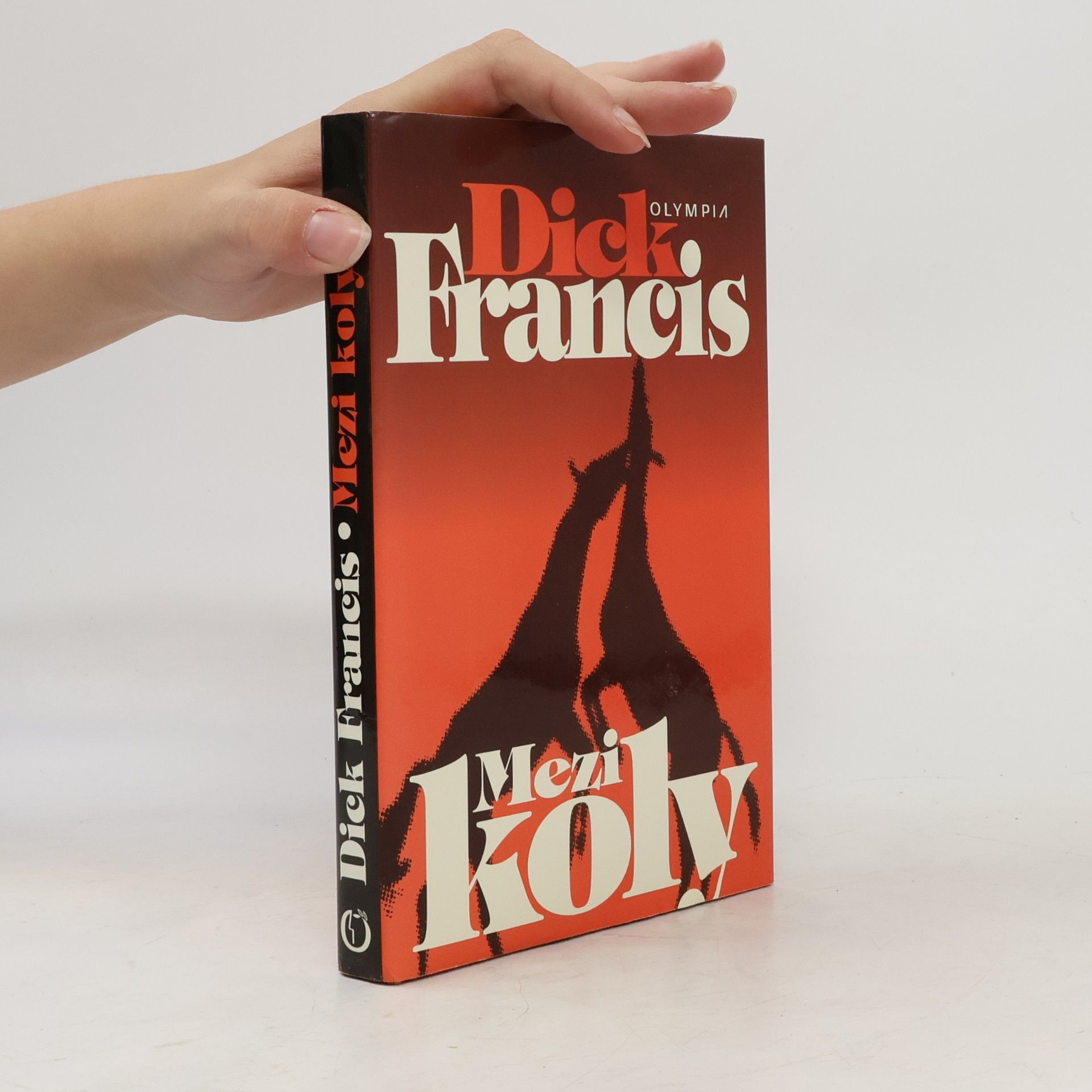 Dick Francis Mezi koly