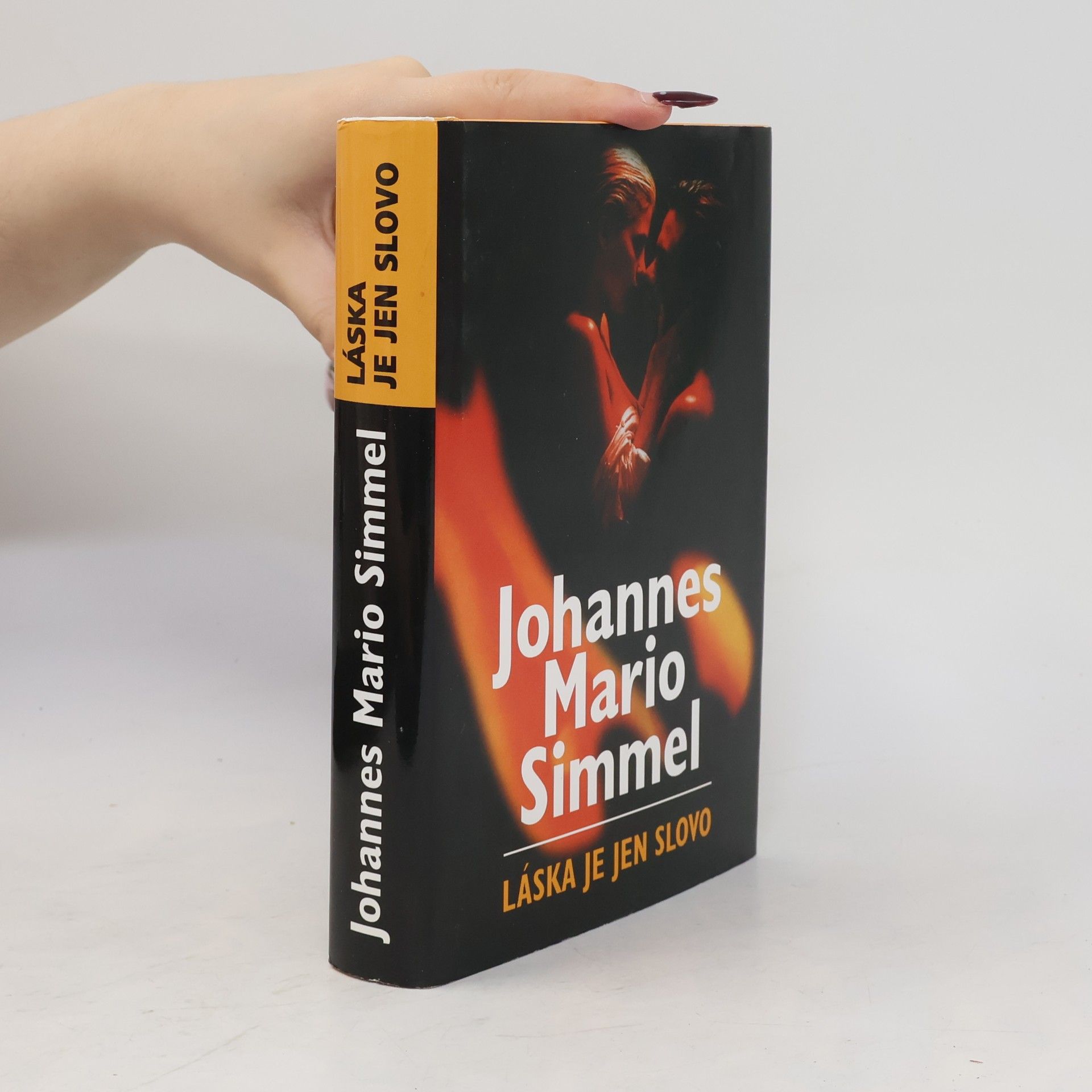 Johannes Mario Simmel Láska je jen slovo