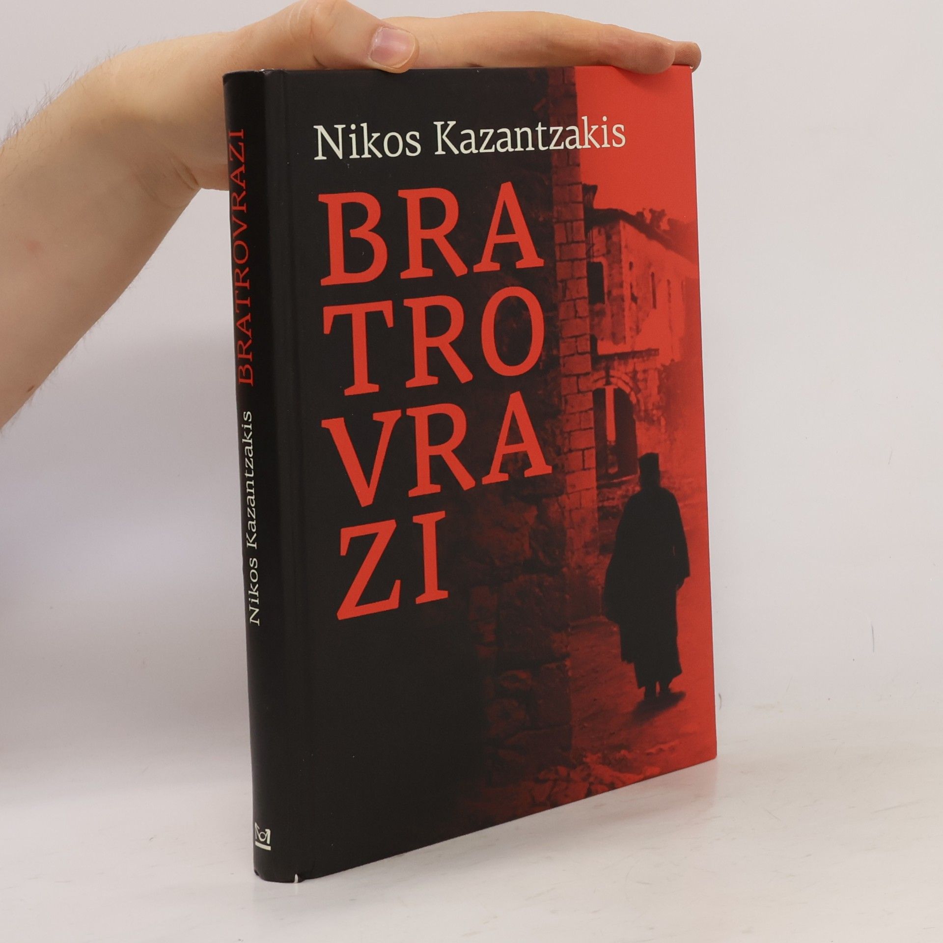 Nikos Kazantzakis Bratrovrazi