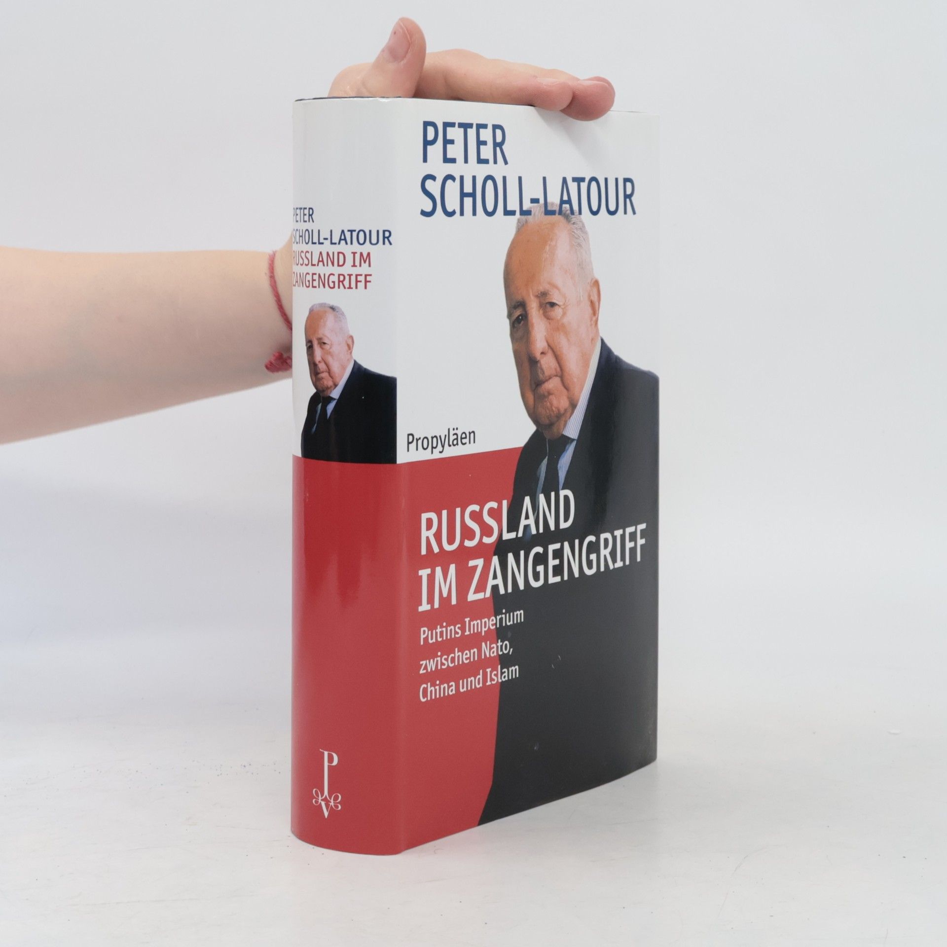 Peter Scholl-Latour Rußland im Zangengriff