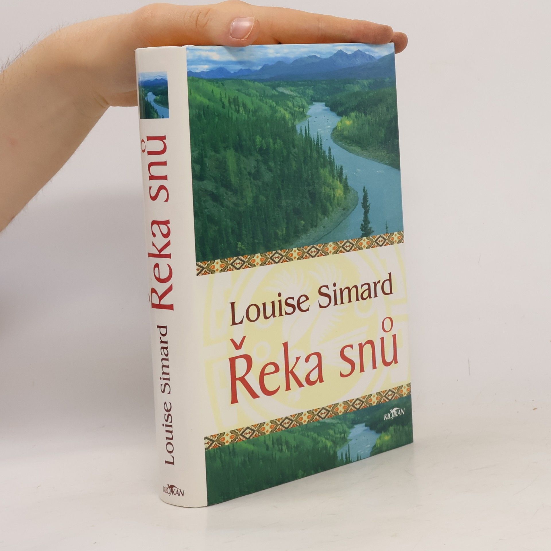 Louise Simard Řeka snů