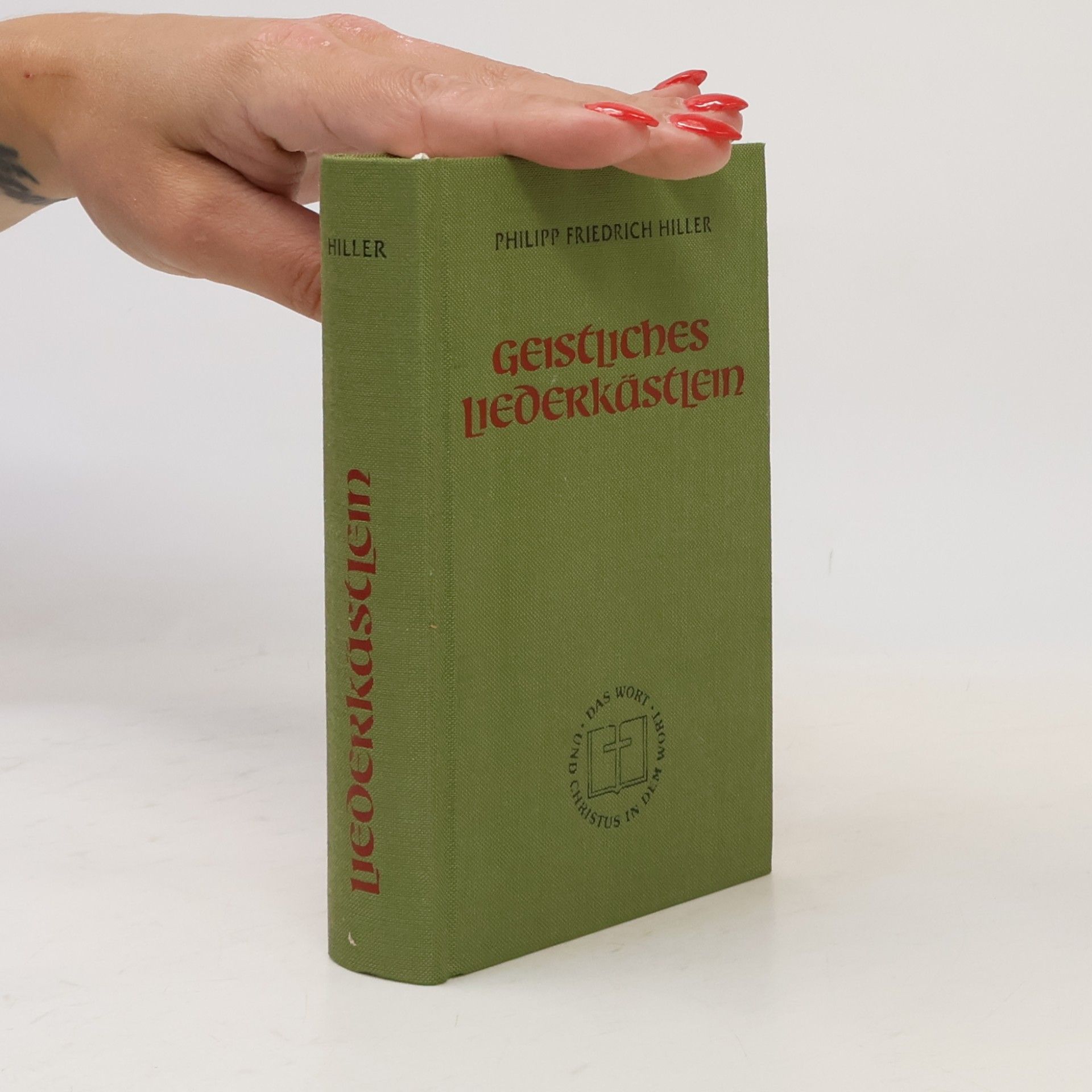 Philipp Fr. Hiller Geistliches Liederkästlein