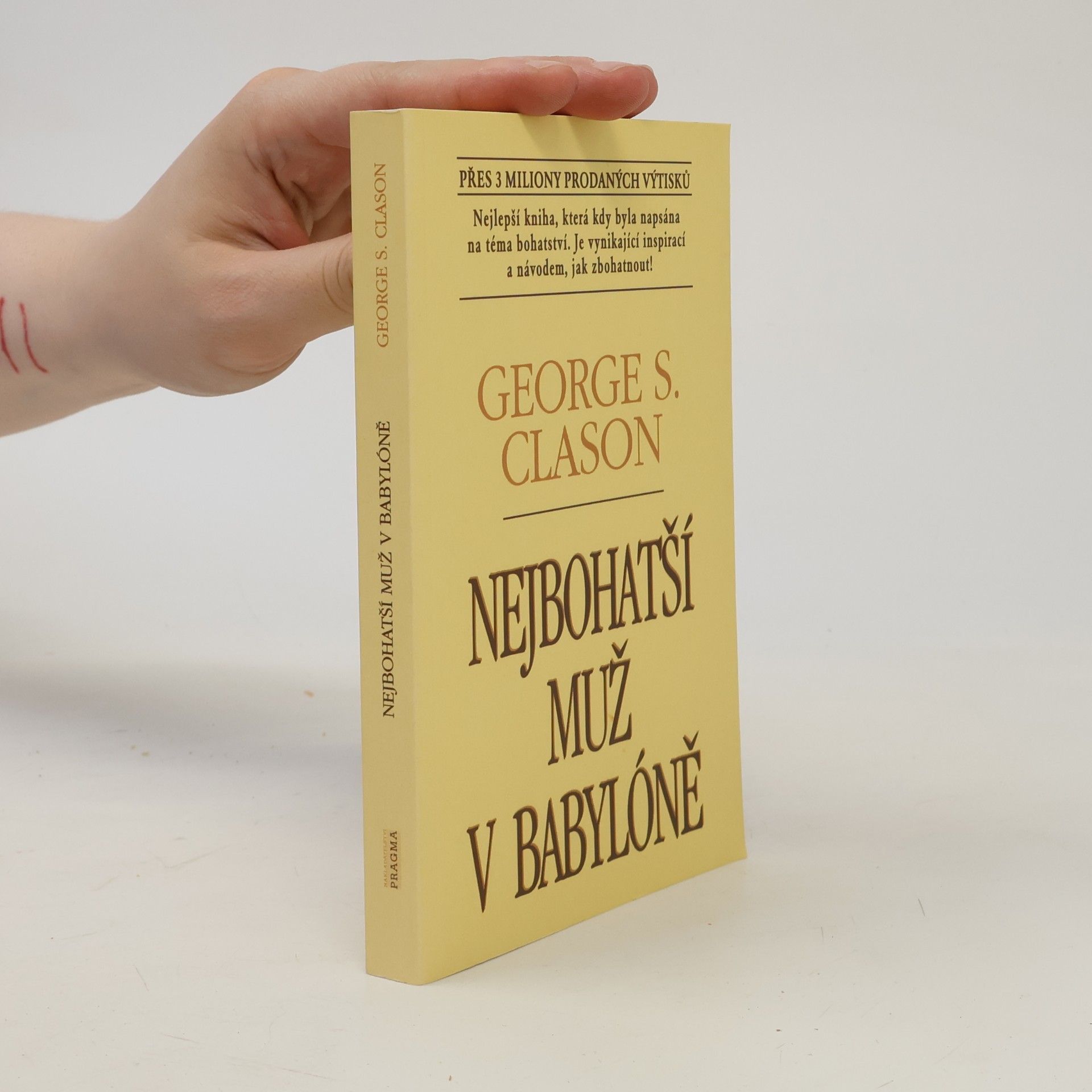 George S. Clason Nejbohatší muž v Babylóně