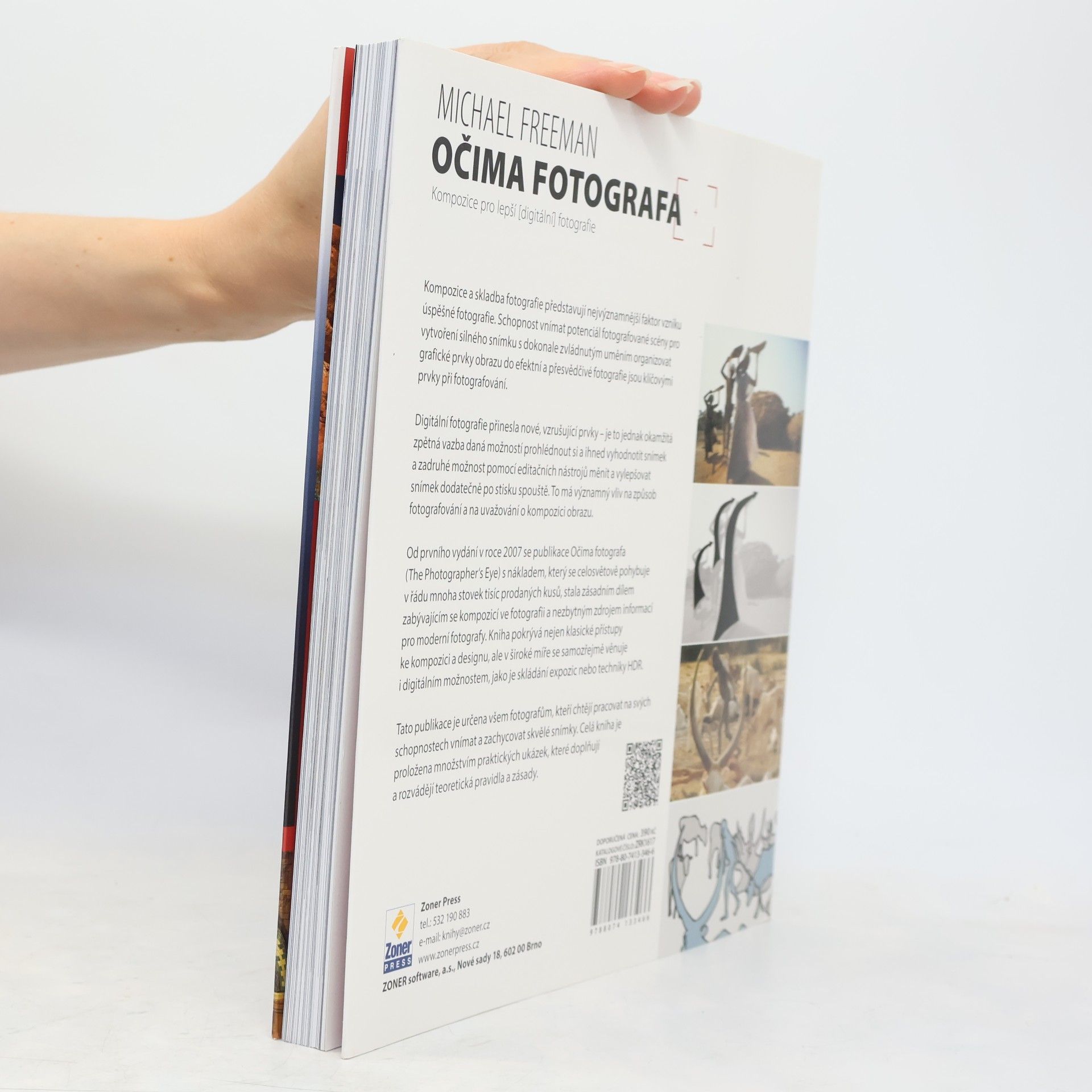 Michael Freeman Očima fotografa : kompozice pro lepší (digitální) fotografie