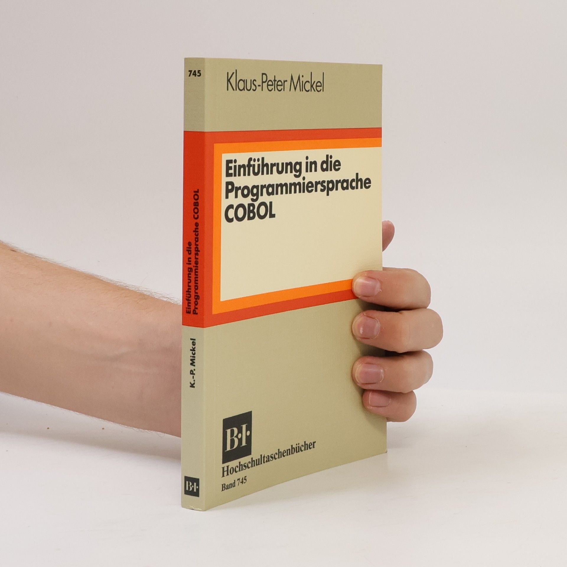 Hochschultaschenbücher - 745: Einführung in die Programmiersprache COBOL