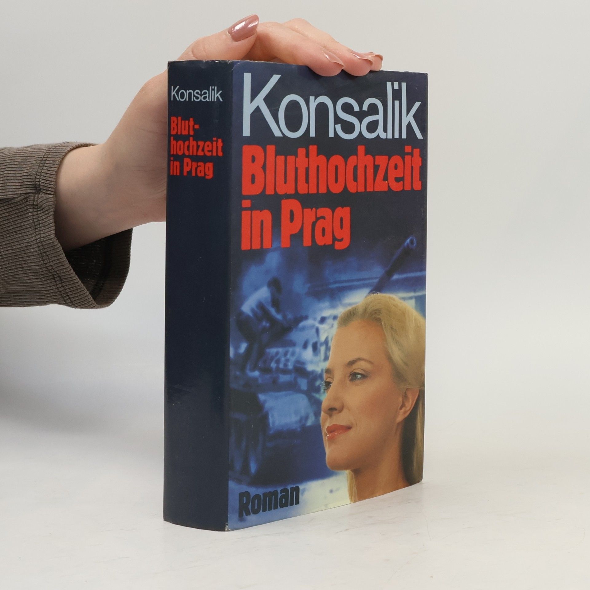 Heinz G. Konsalik Bluthochzeit in Prag