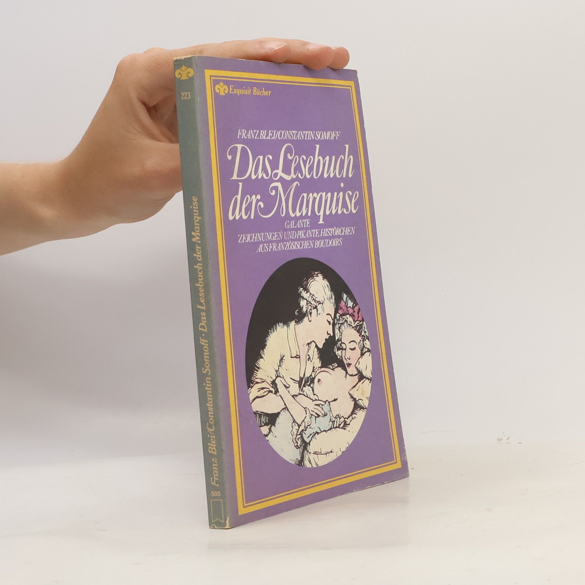 Franz Blei Das Lesebuch der Marquise