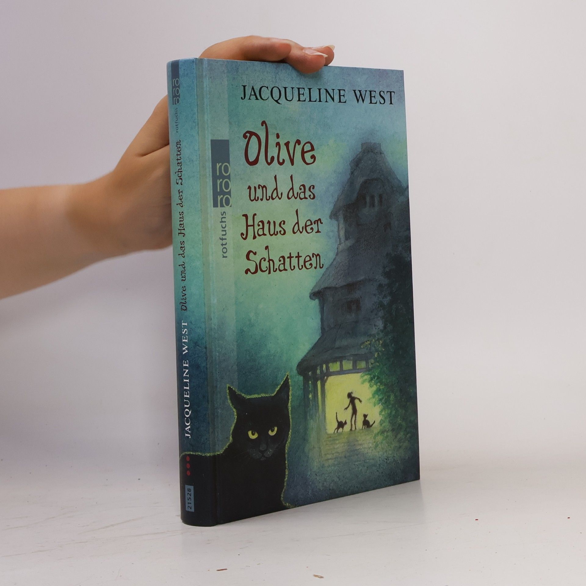 Jacqueline West Olive und das Haus der Schatten