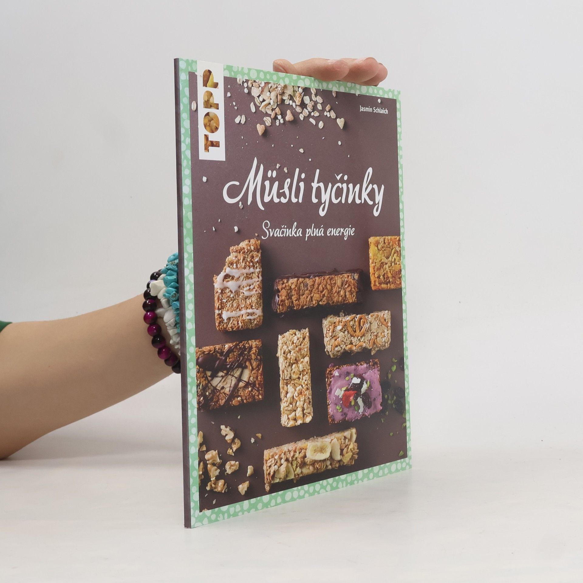 Lucie Richtárová Müsli tyčinky : svačinka plná energie