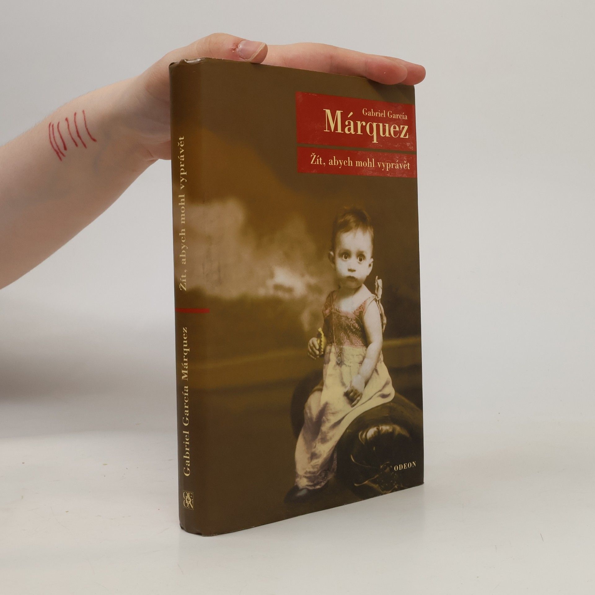Gabriel García Márquez Žít, abych mohl vyprávět