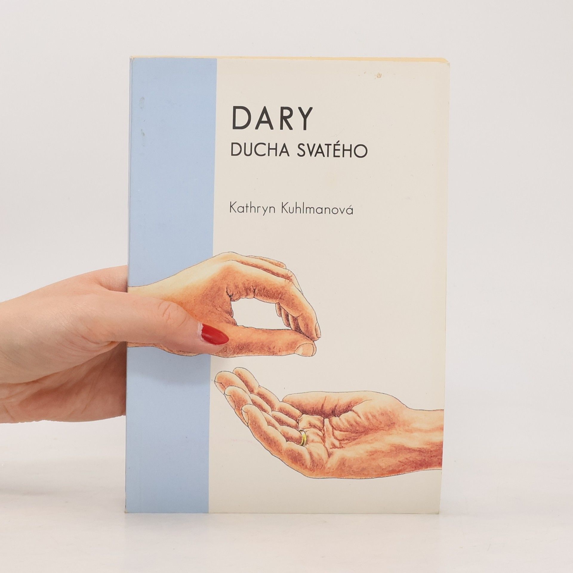Kathryn Kuhlman Dary Ducha svatého