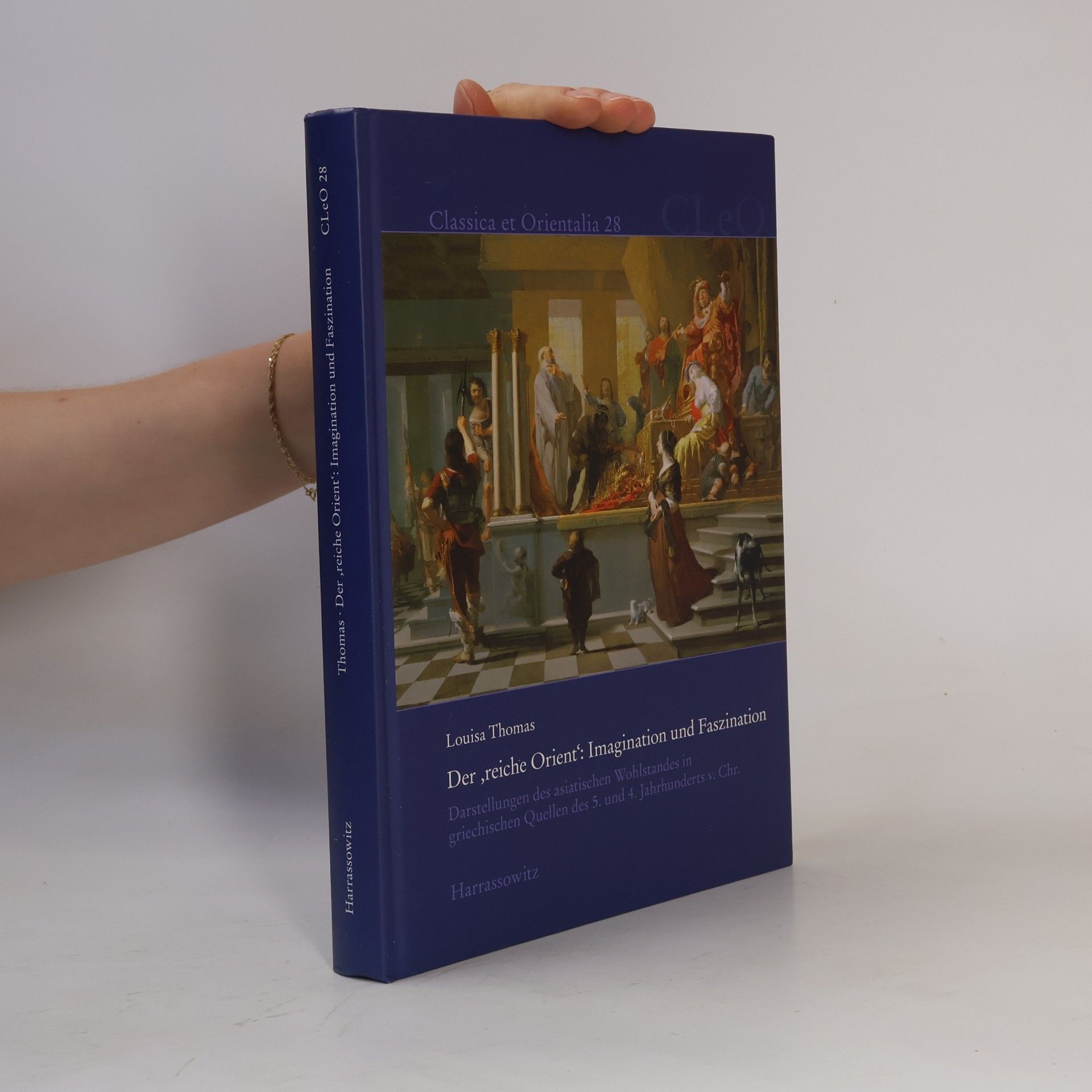 Louisa Thomas Der ,reiche Orient': Imagination und Faszination