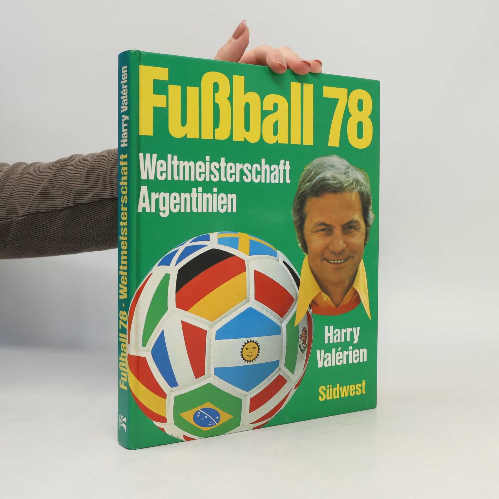 Harry Valerien Fußball 78. Weltmeisterschaft Argentinien