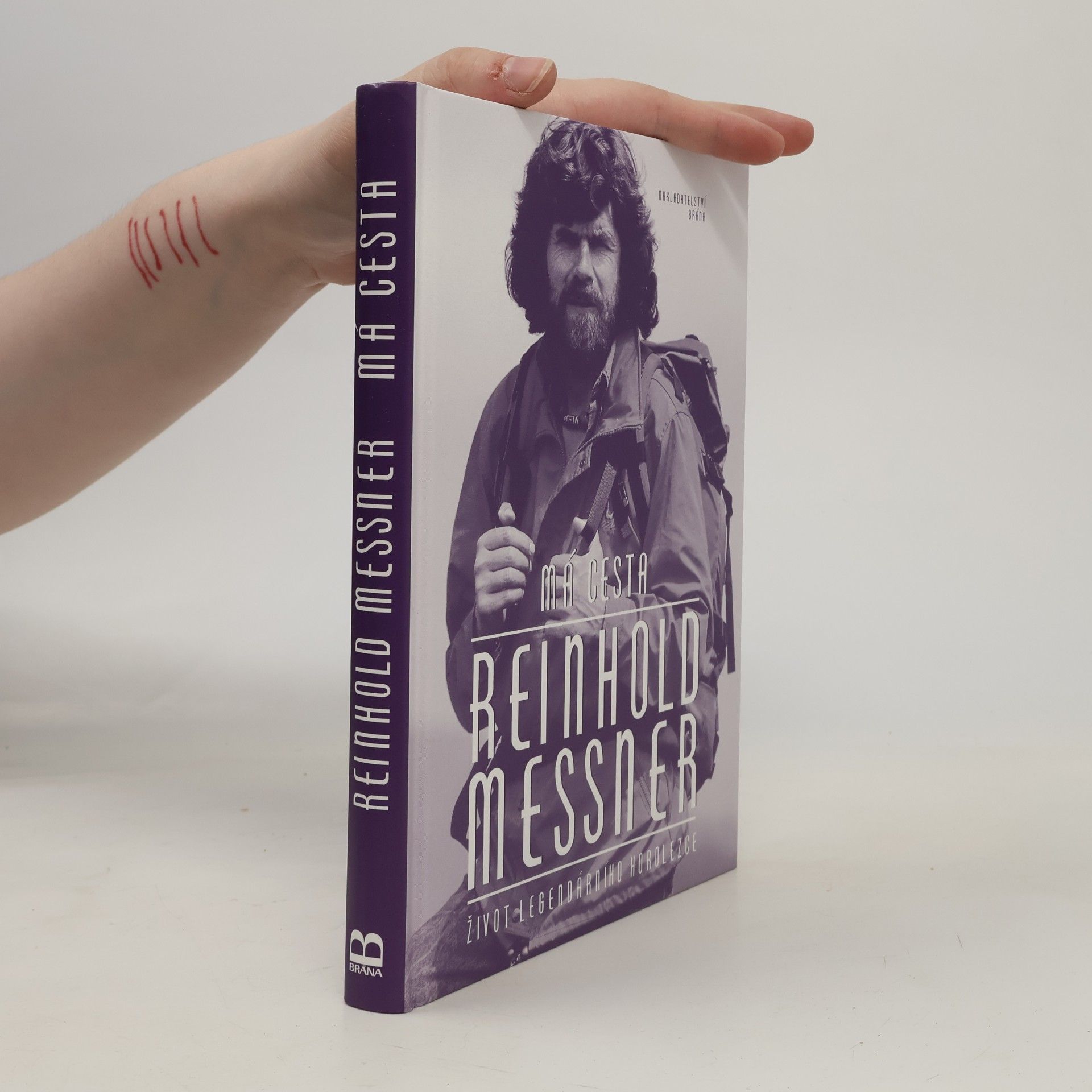 Reinhold Messner Má cesta : život legendárního horolezce