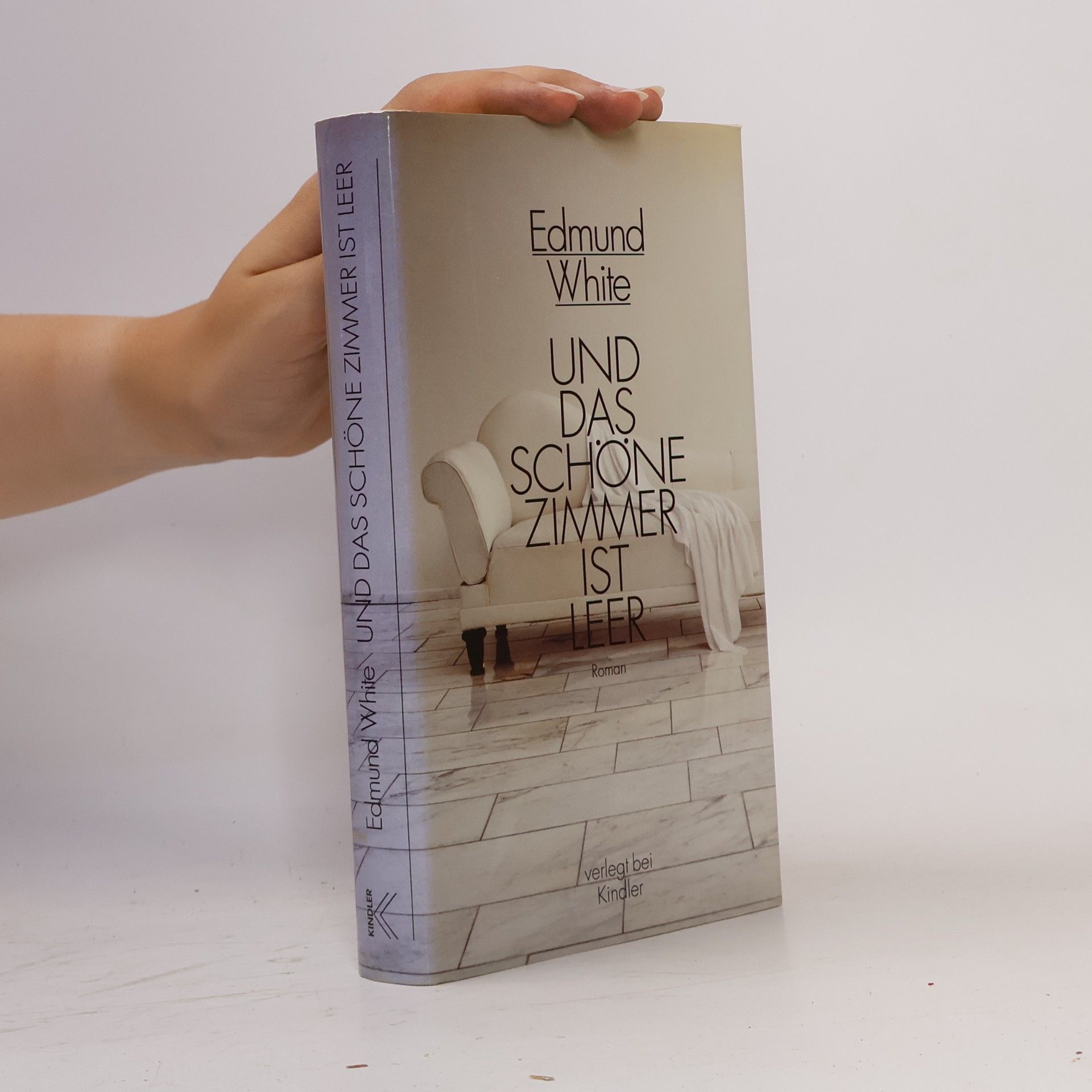 Edmund White Und das schöne Zimmer ist leer
