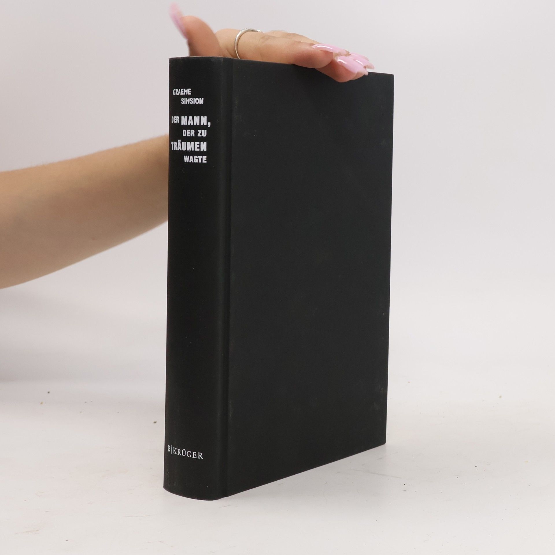 Graeme C. Simsion Der Mann, der zu träumen wagte