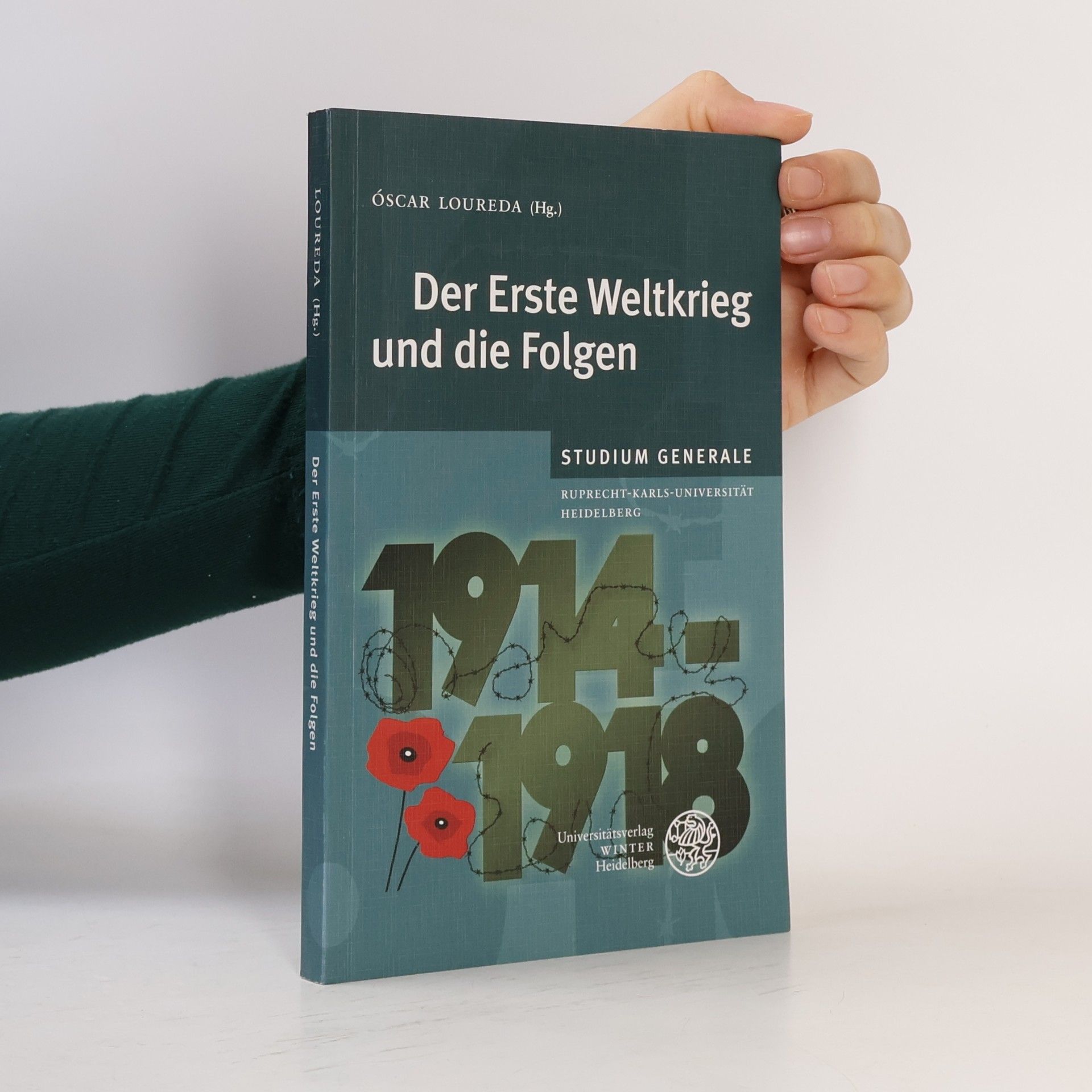 Gudrun Kammasch Studium Generale: Der Erste Weltkrieg und die Folgen
