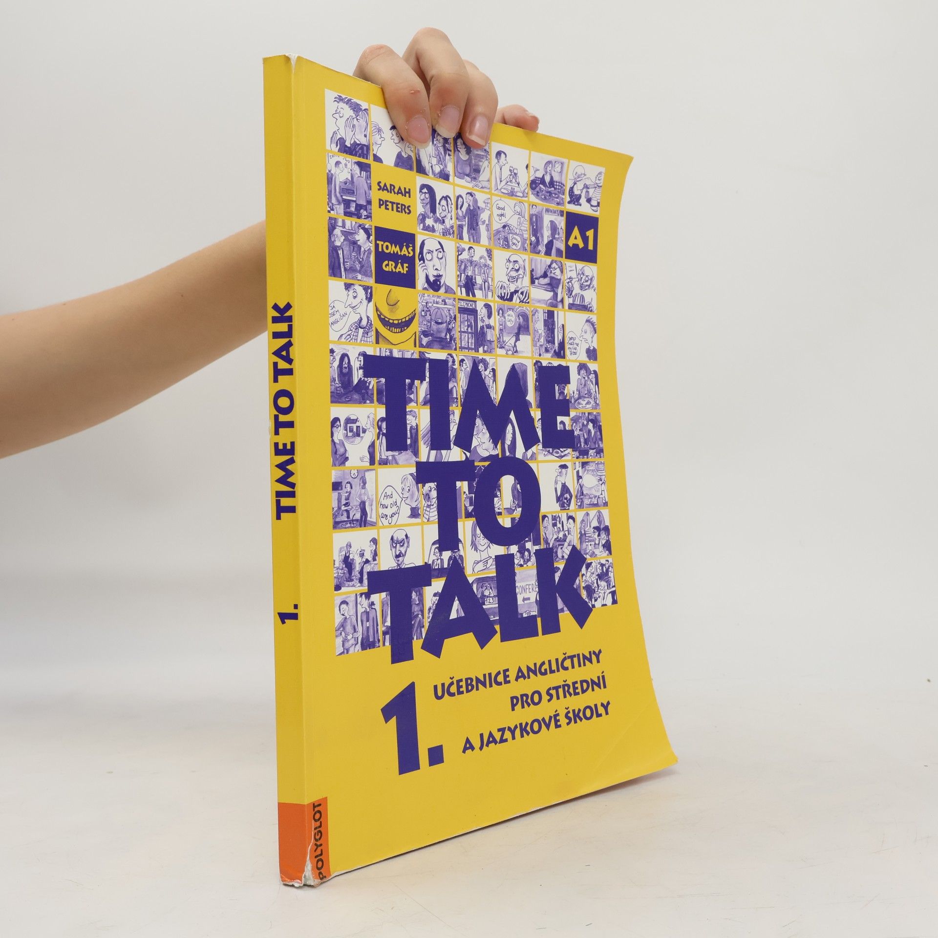 Sarah Peters Time to talk 1. Učebnice angličtiny pro střední a jazykové školy