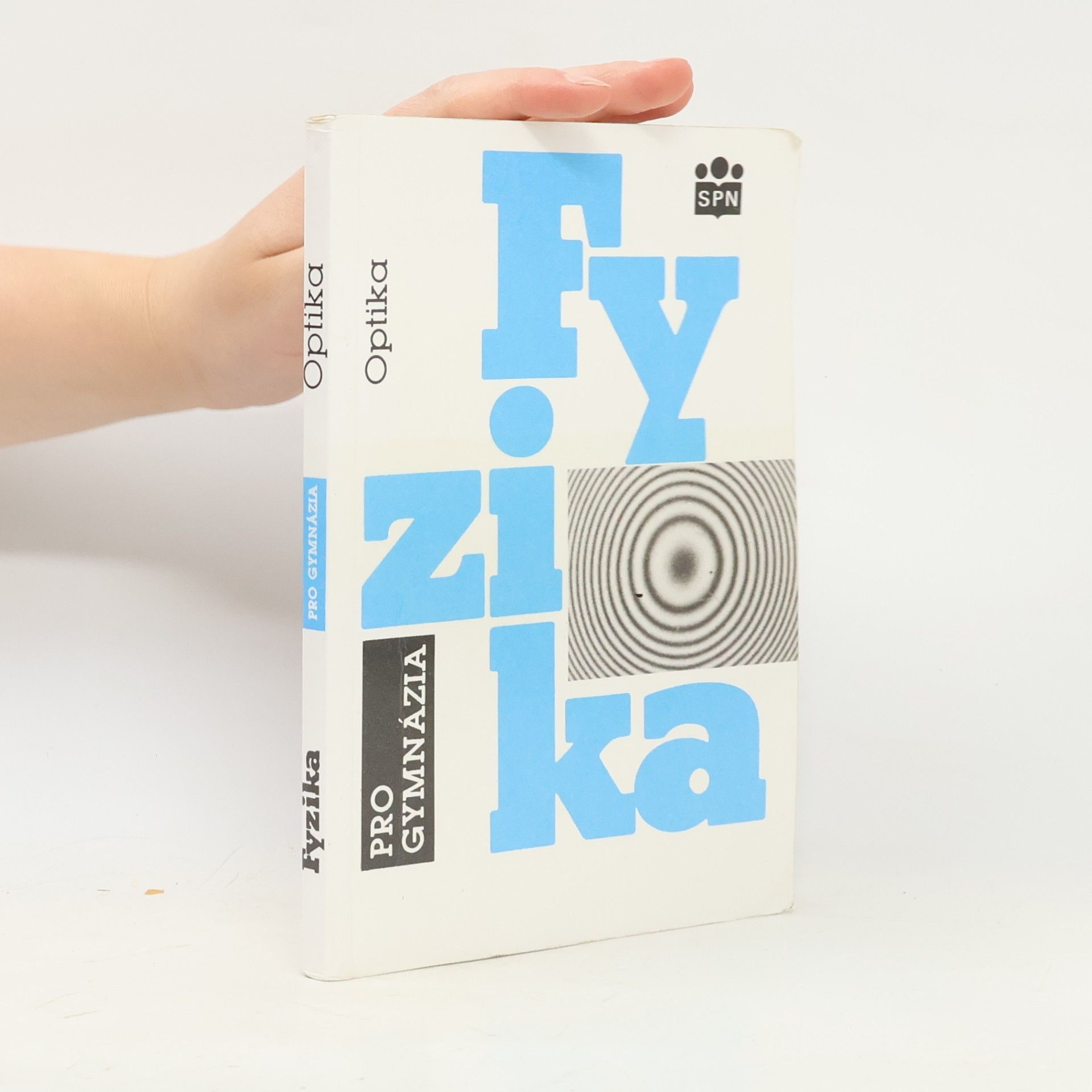 Oldřich Lepil Fyzika pro gymnázia. Optika