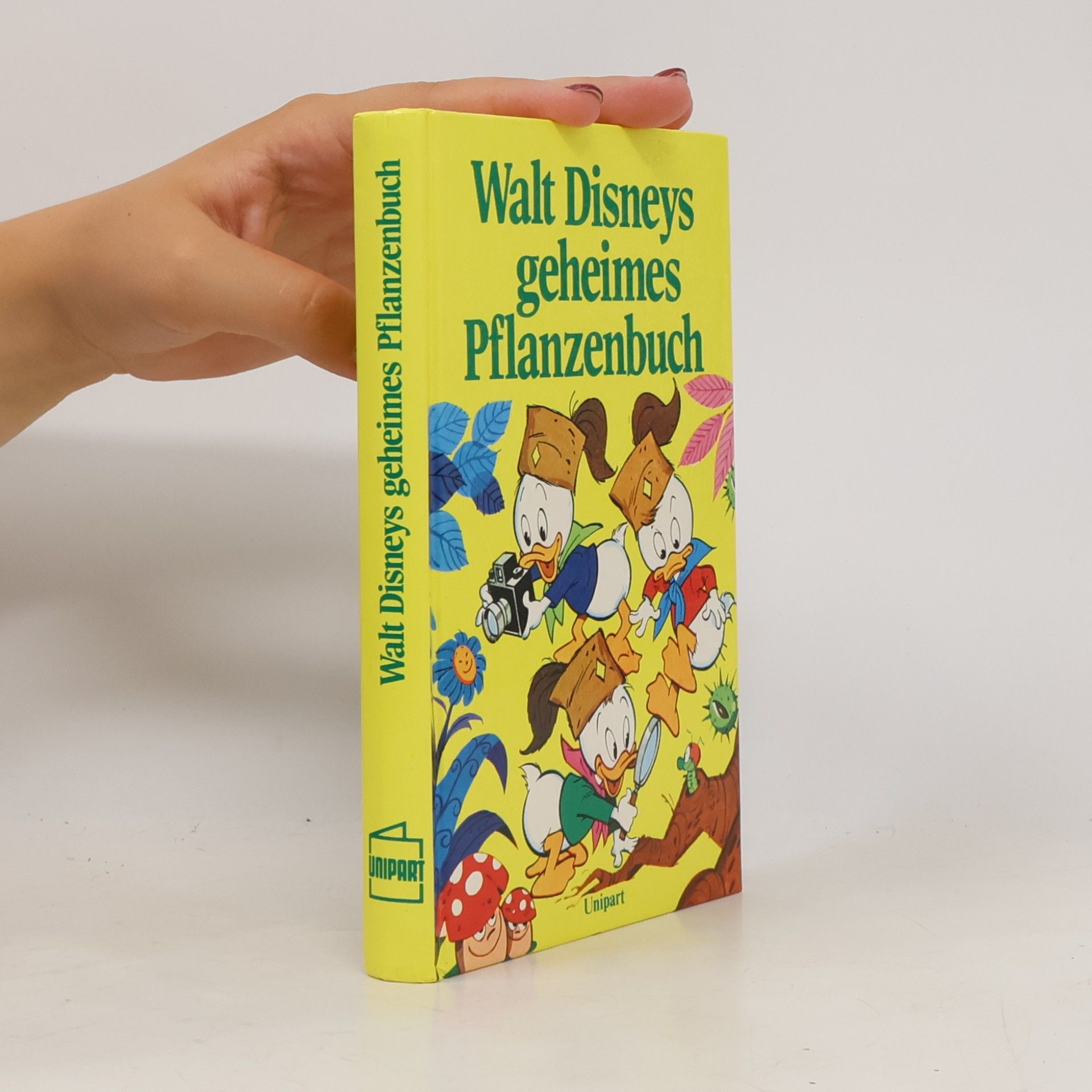 Autorenkollektiv Walt Disneys geheimes Pflanzenbuch