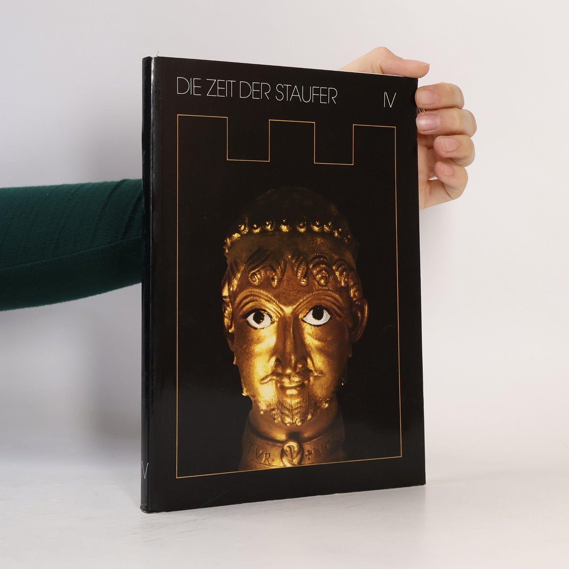 Autorenkollektiv Die Zeit der Staufer IV