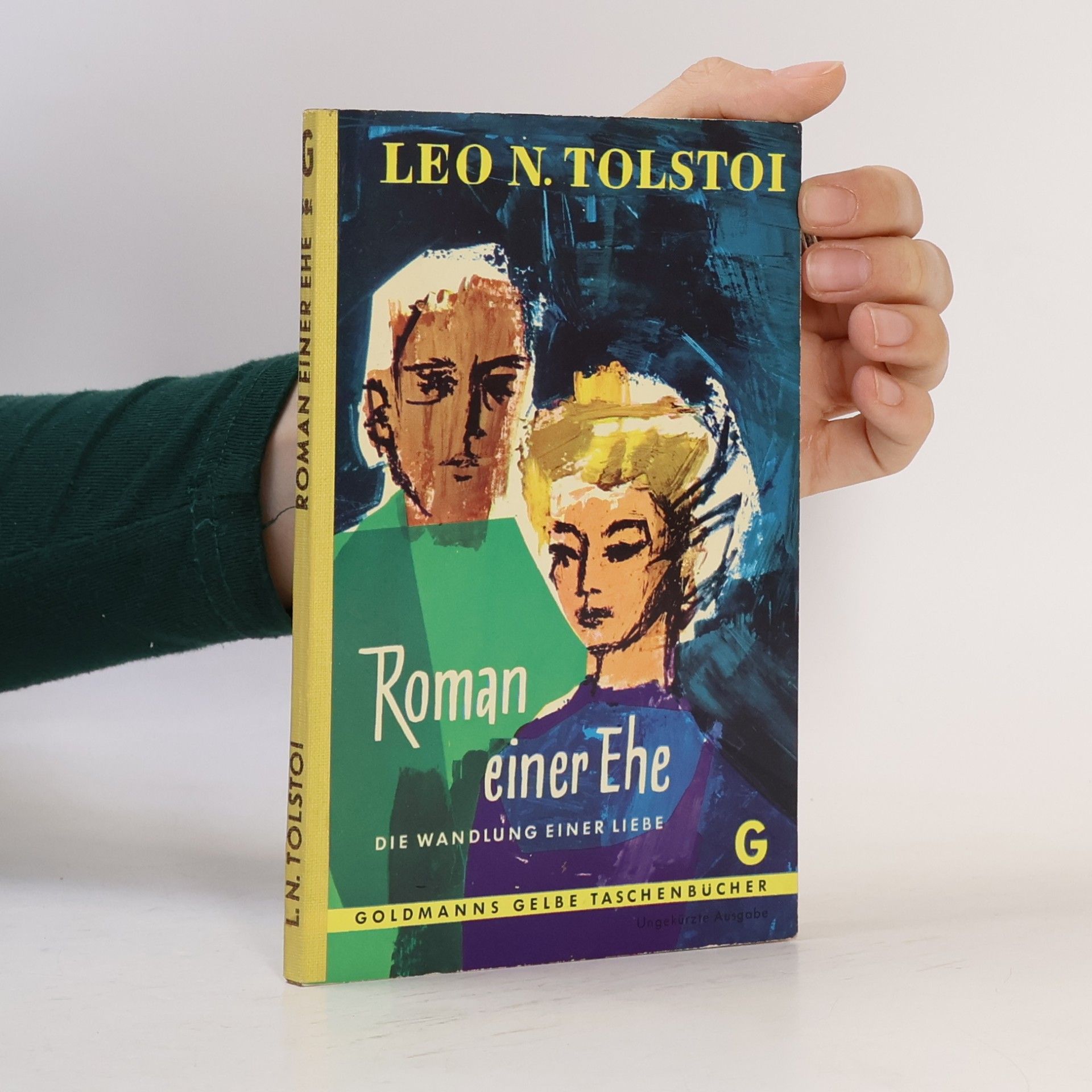 Lew Nikolajewitsch Tolstoi Roman einer Ehe