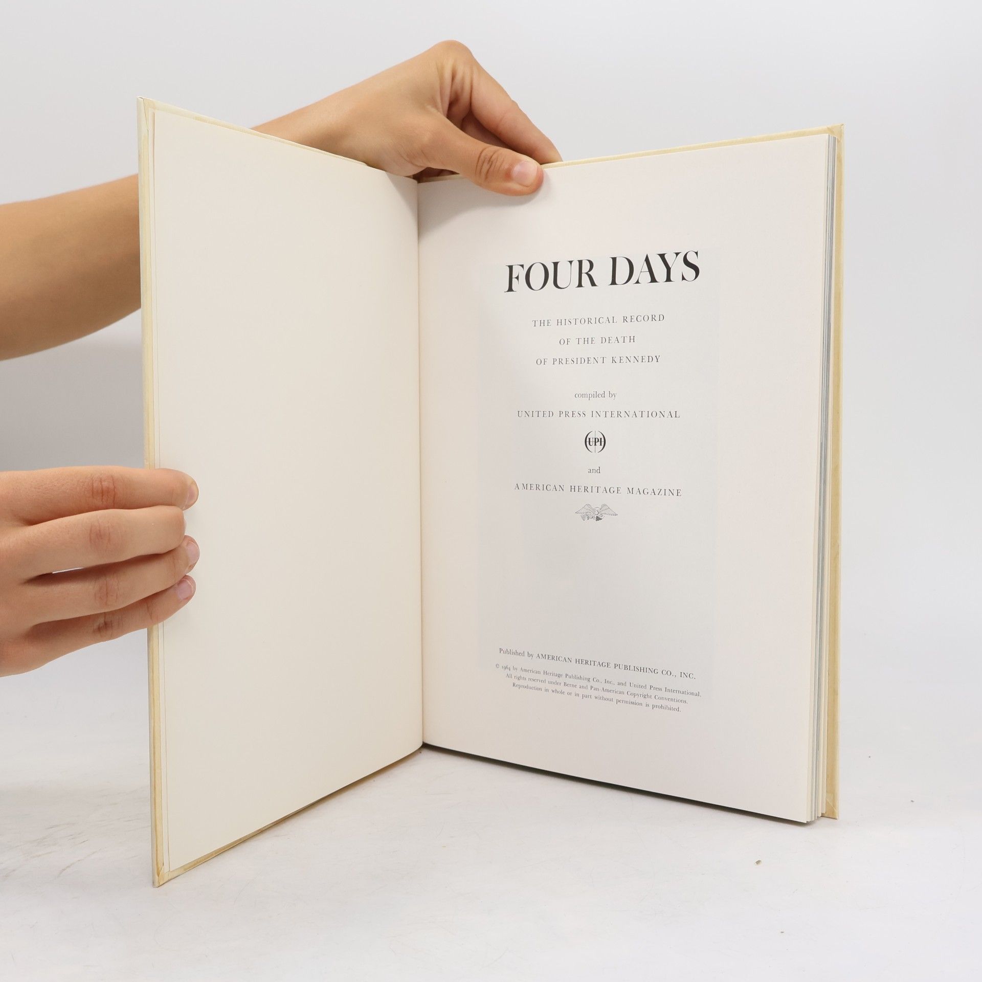 Various authors Four Days. The Historical Record of the Death of President Kennedy