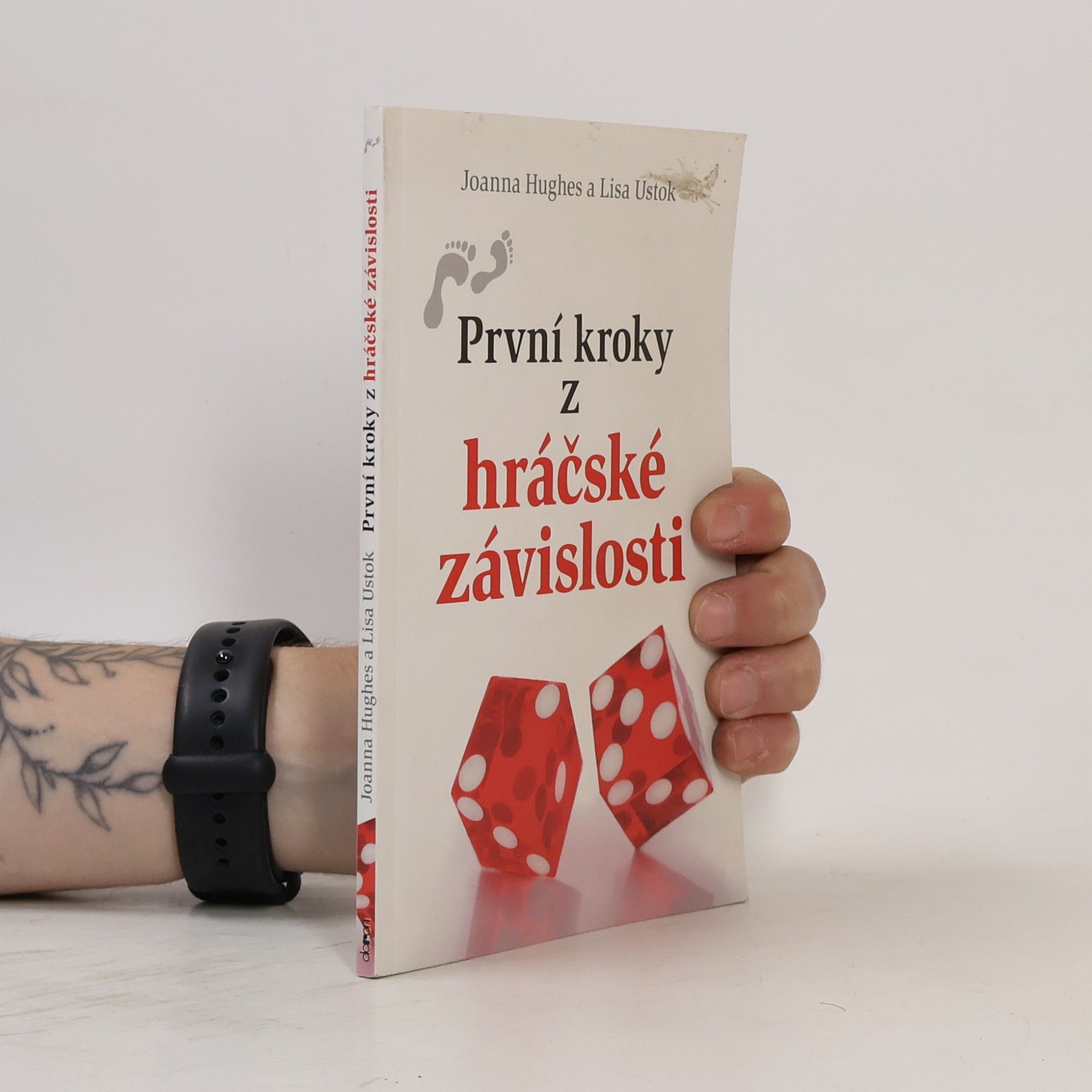 Lisa Ustok První kroky z hráčské závislosti