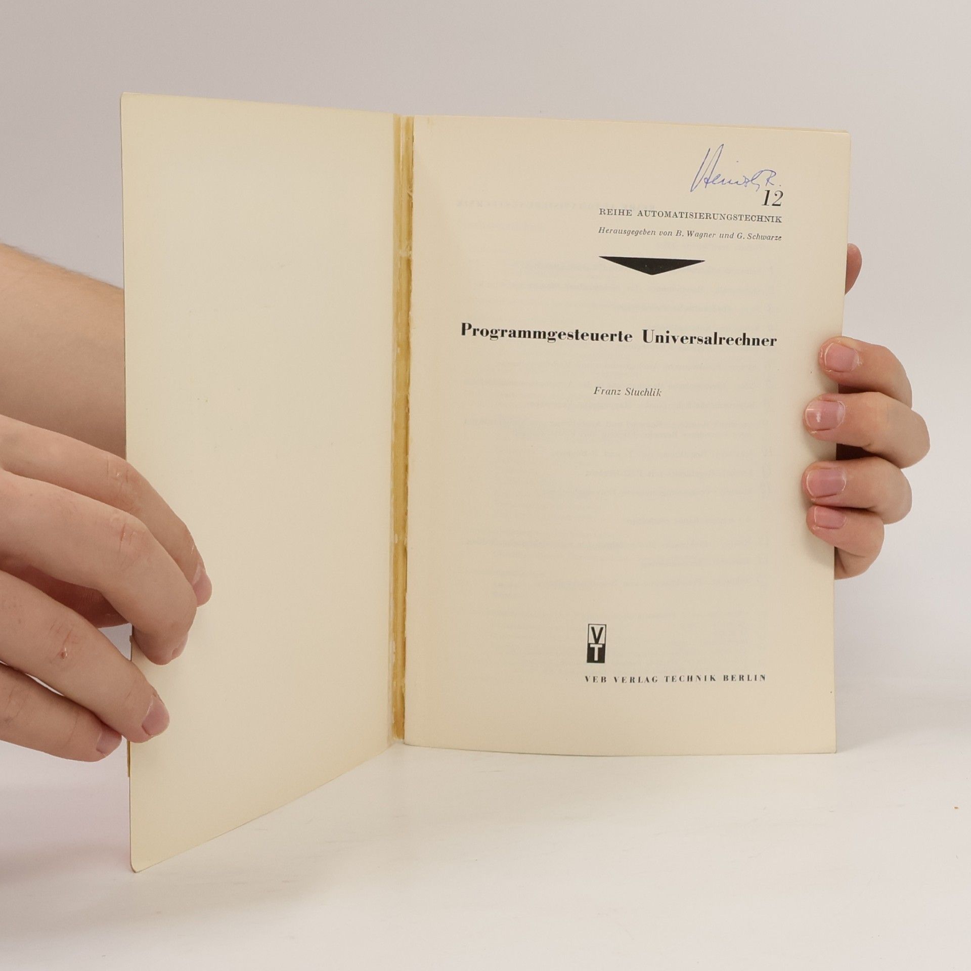 Franz Stuchlik Programmgesteuerte Universalrechner