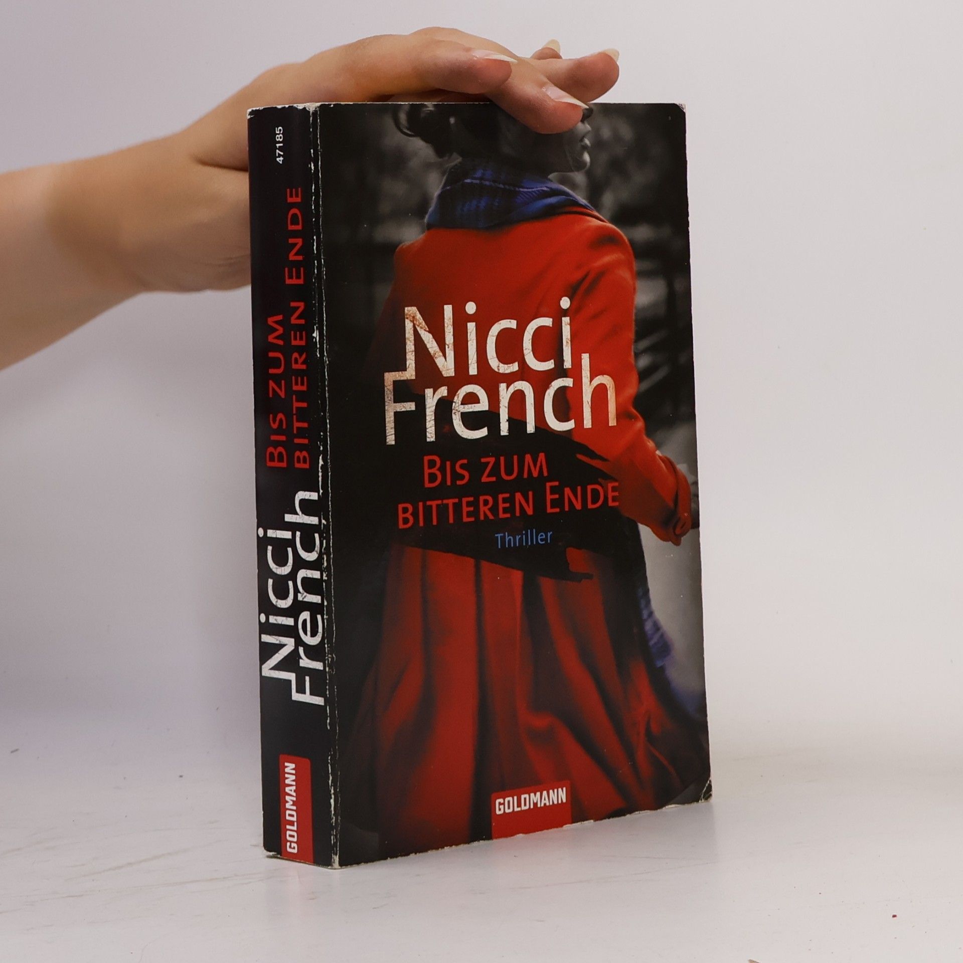 Nicci French Bis zum bitteren Ende