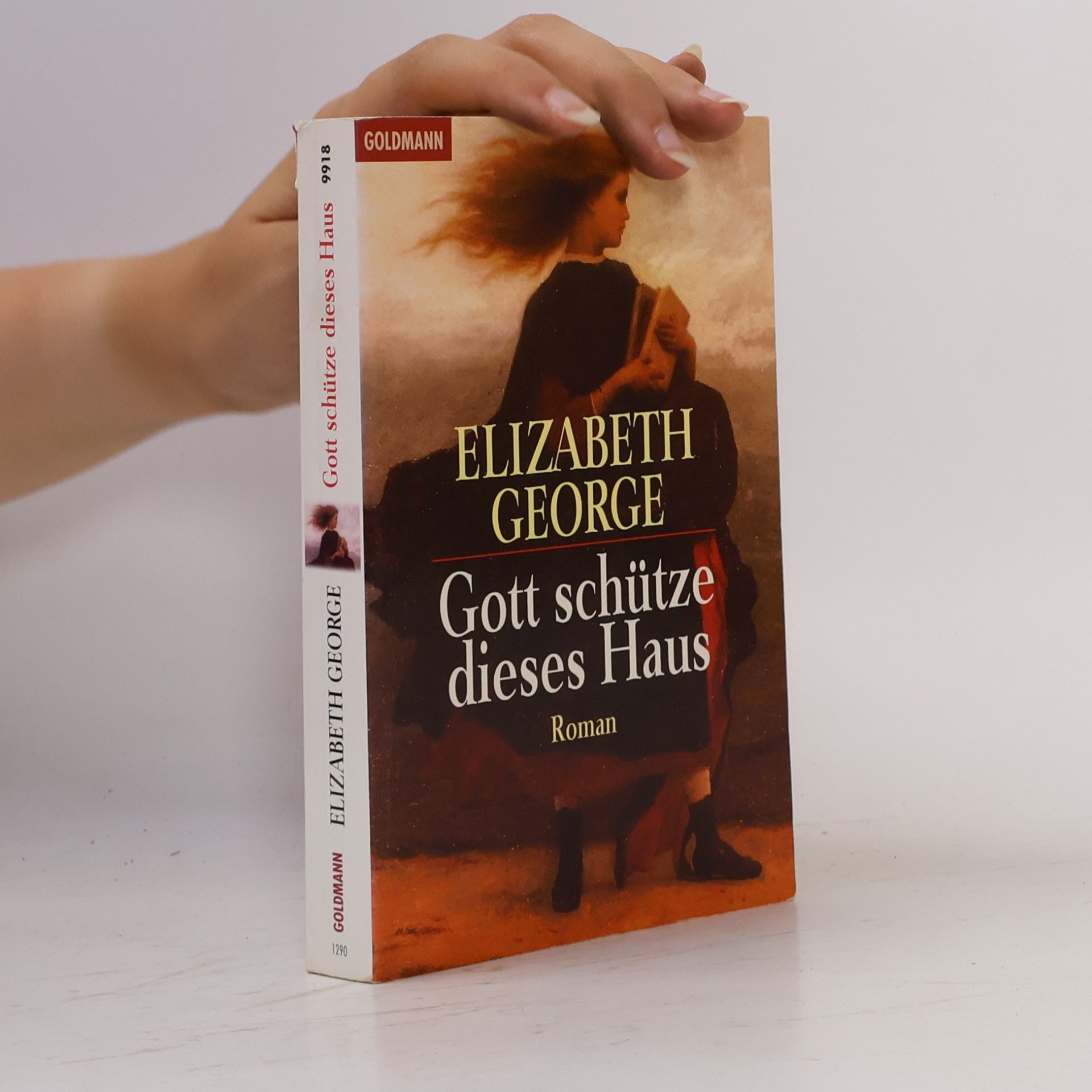 Elizabeth George Gott schütze dieses Haus