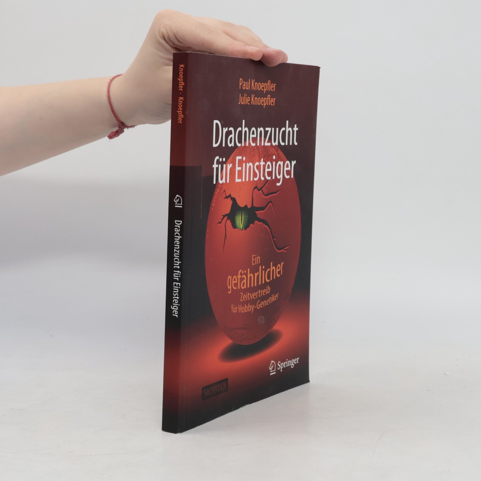 Paul Knoepfler Drachenzucht für Einsteiger