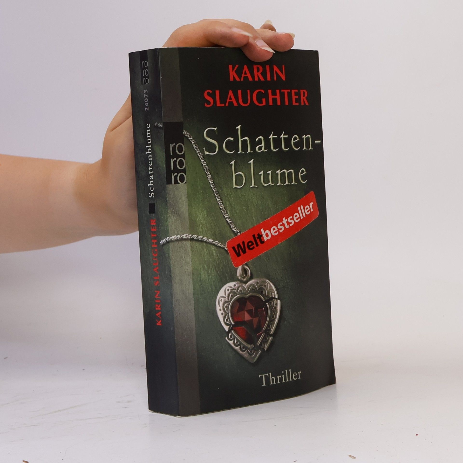 Karin Slaughter Schattenblume