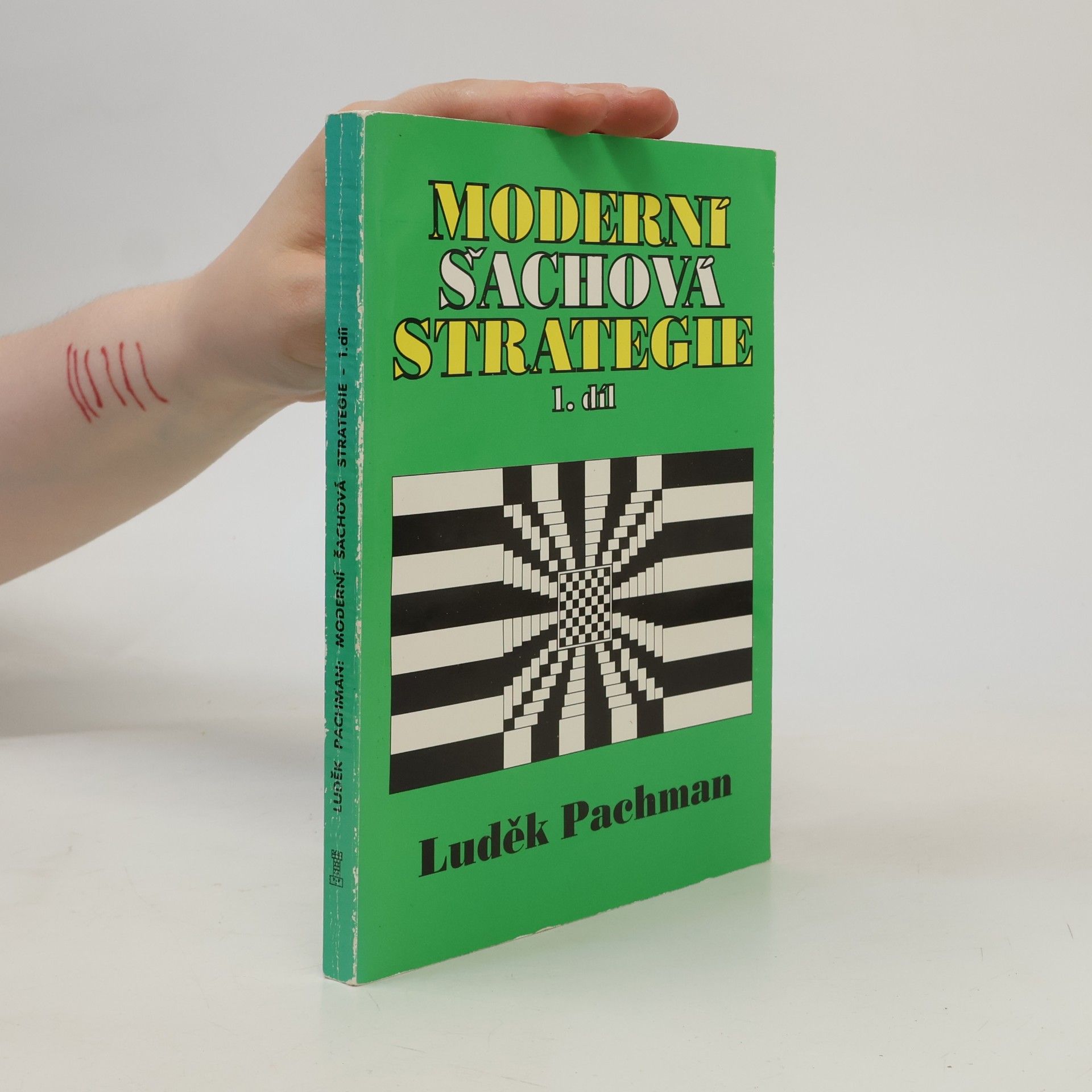 Luděk Pachman Moderní šachová strategie. 1. díl