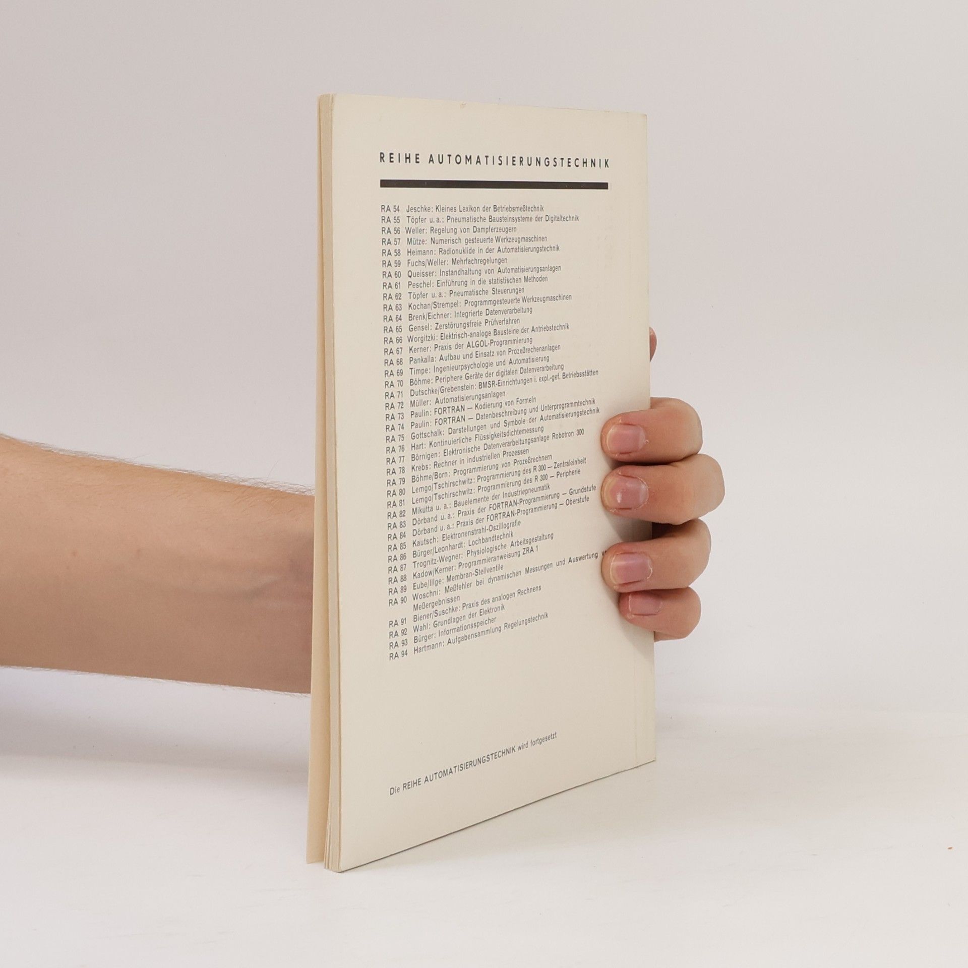 Wolfgang Dörband Automatisierungstechnik 83. Praxis der Fortran-Programmierung Grundstufe