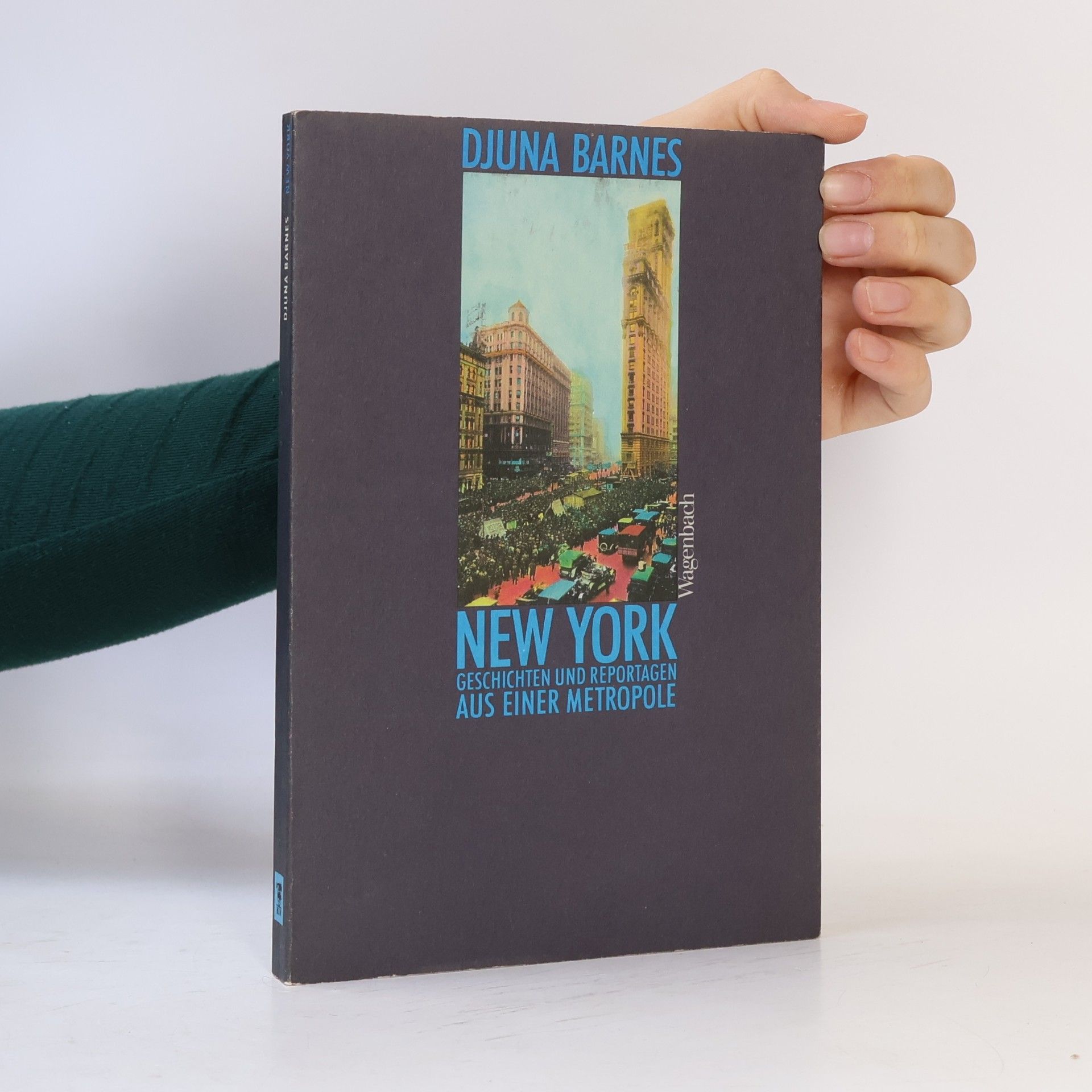 Djuna Barnes New York Geschichten und Reportagen aus einer Metropole