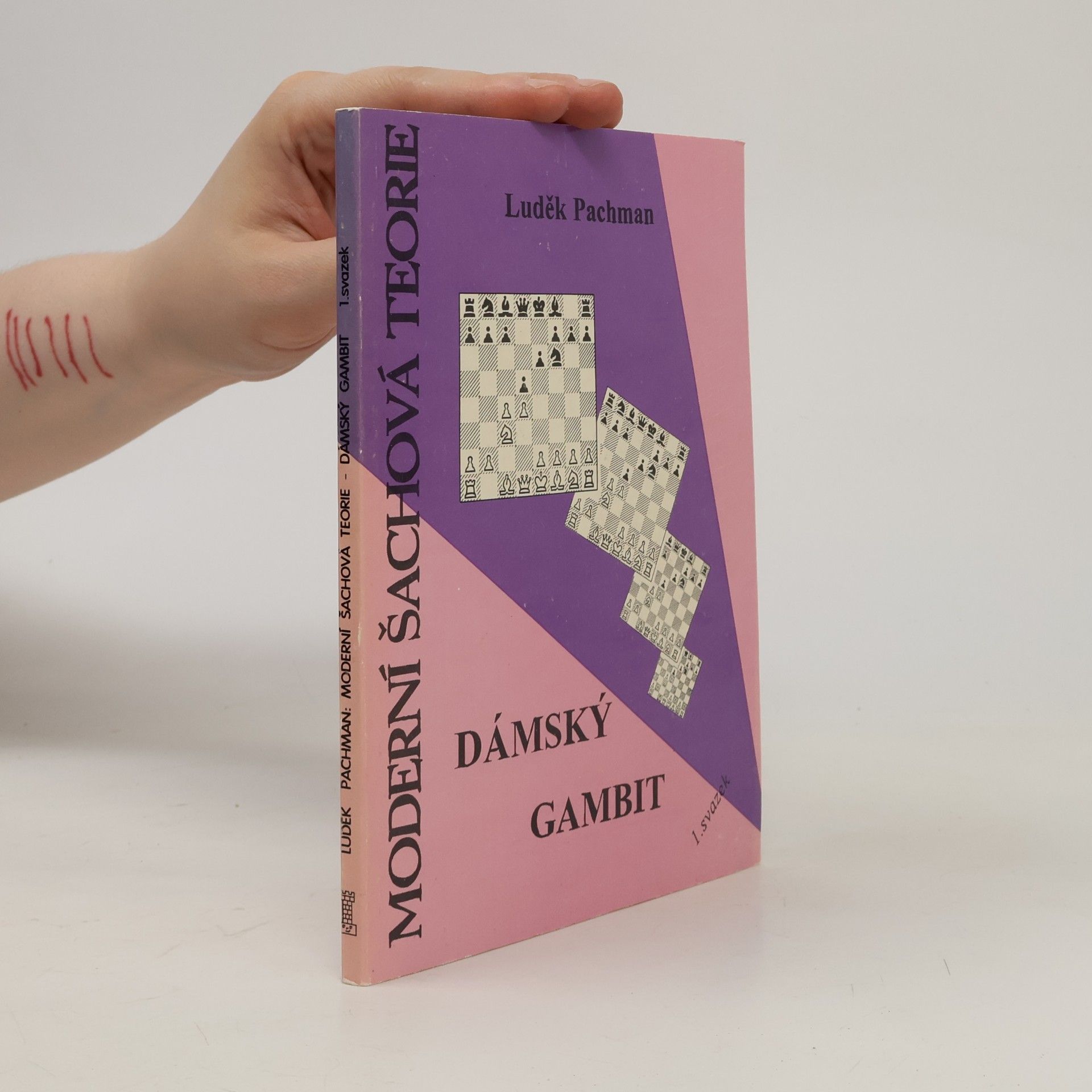 Luděk Pachman Moderní šachová teorie: Dámský gambit 1. svazek
