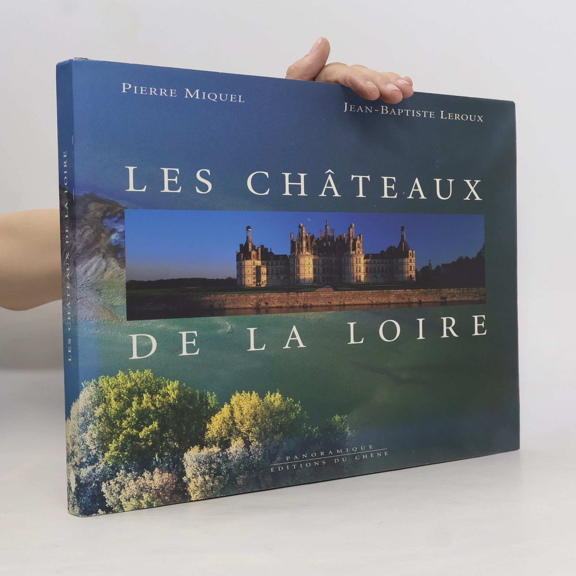 Les châteaux de la Loire