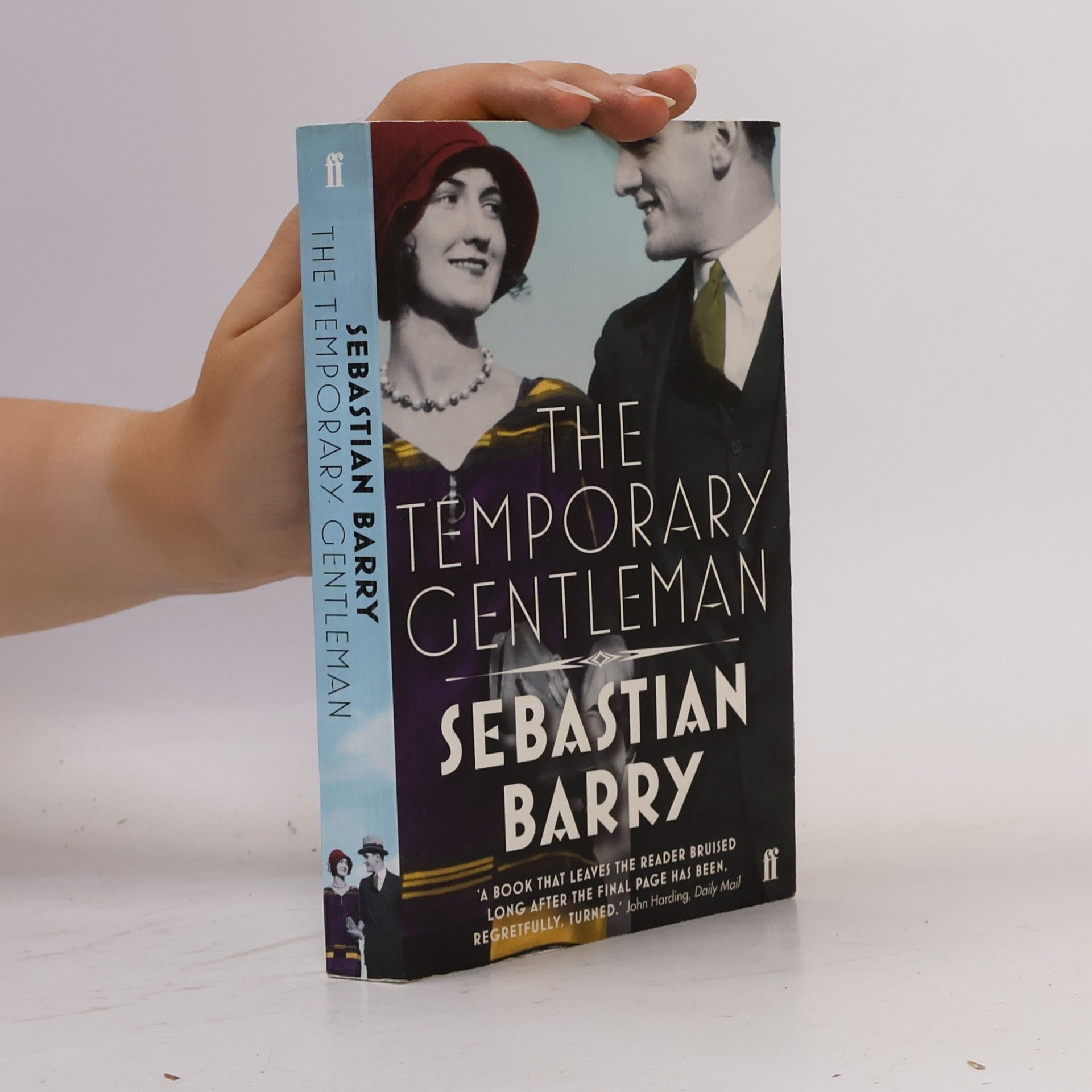 Sebastian Barry The Temporary Gentleman