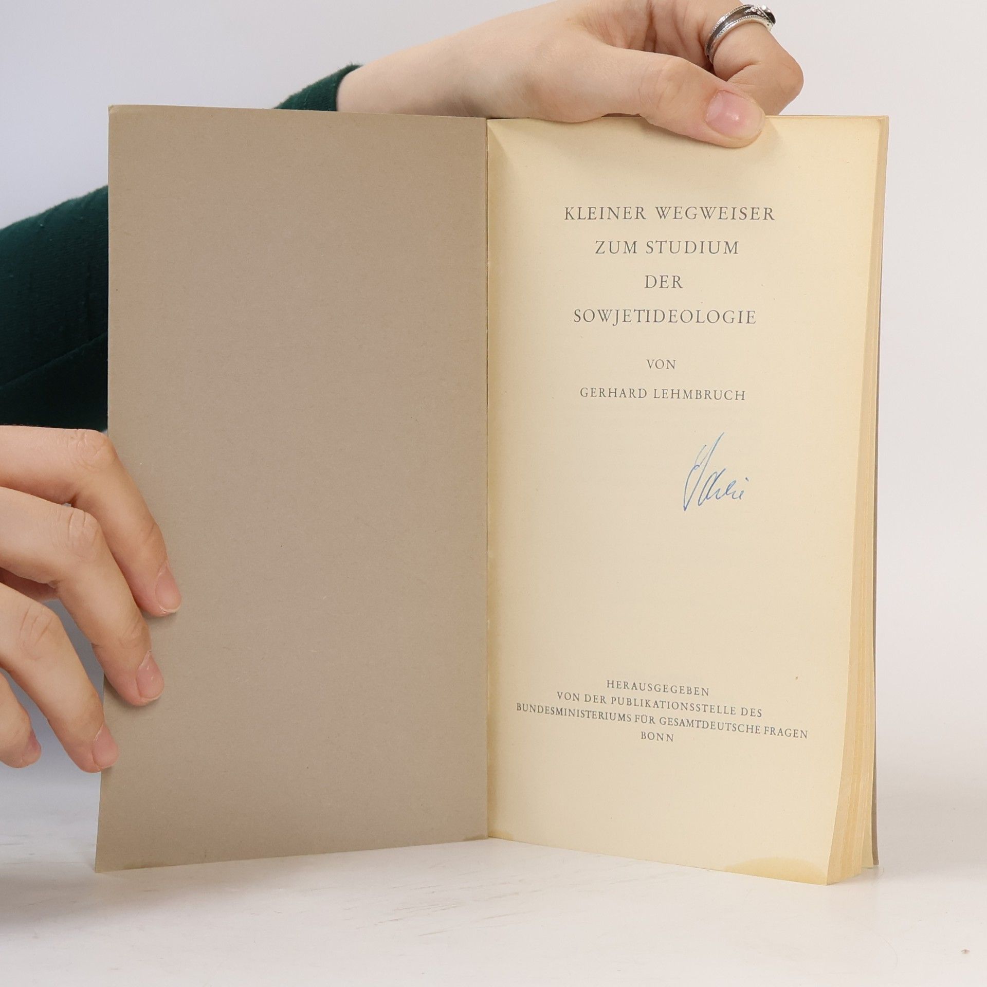 Gerhard Lehmbruch Kleiner Wegweiser zum Studium der Sowjetideologie