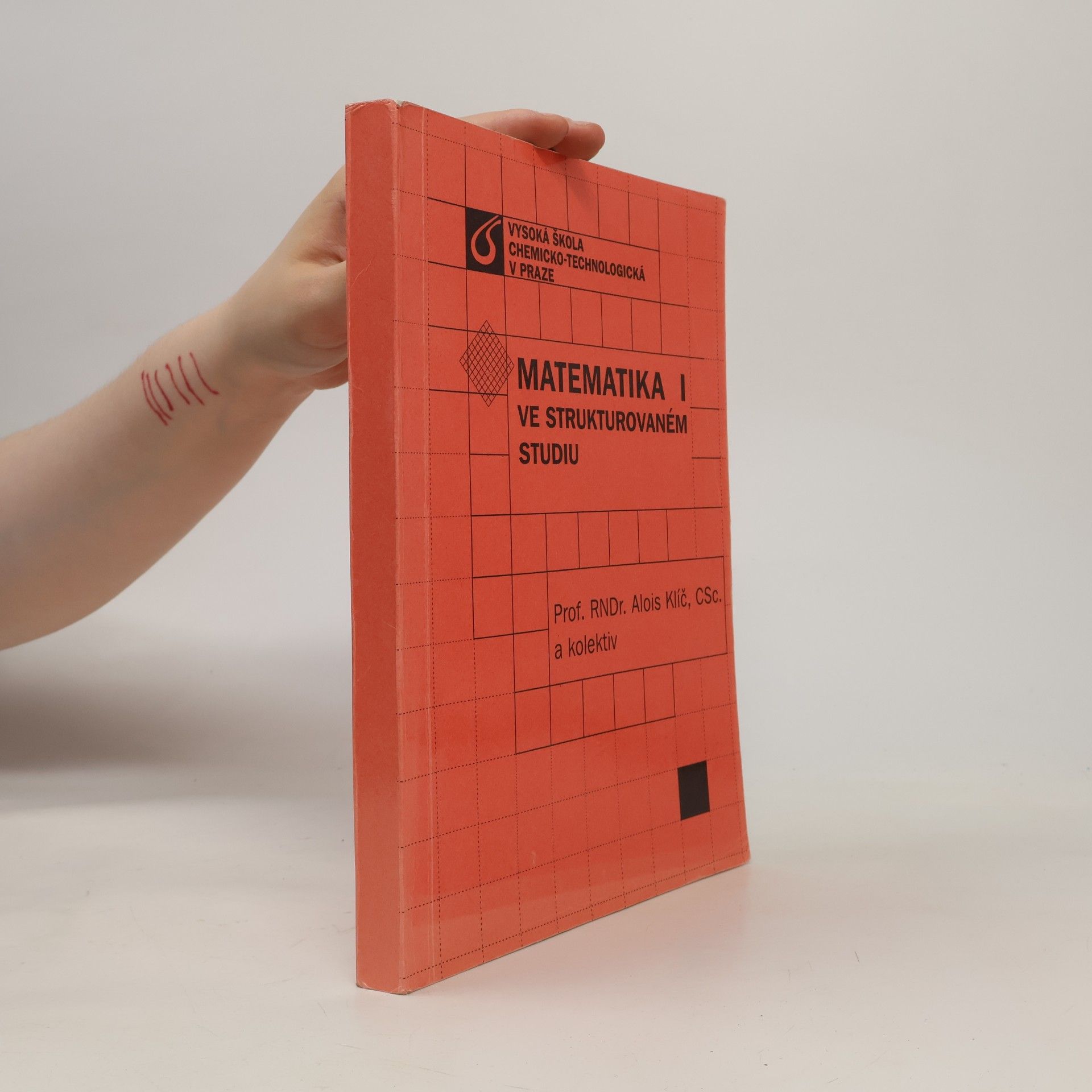Alois Klíč Matematika I ve strukturovaném studiu