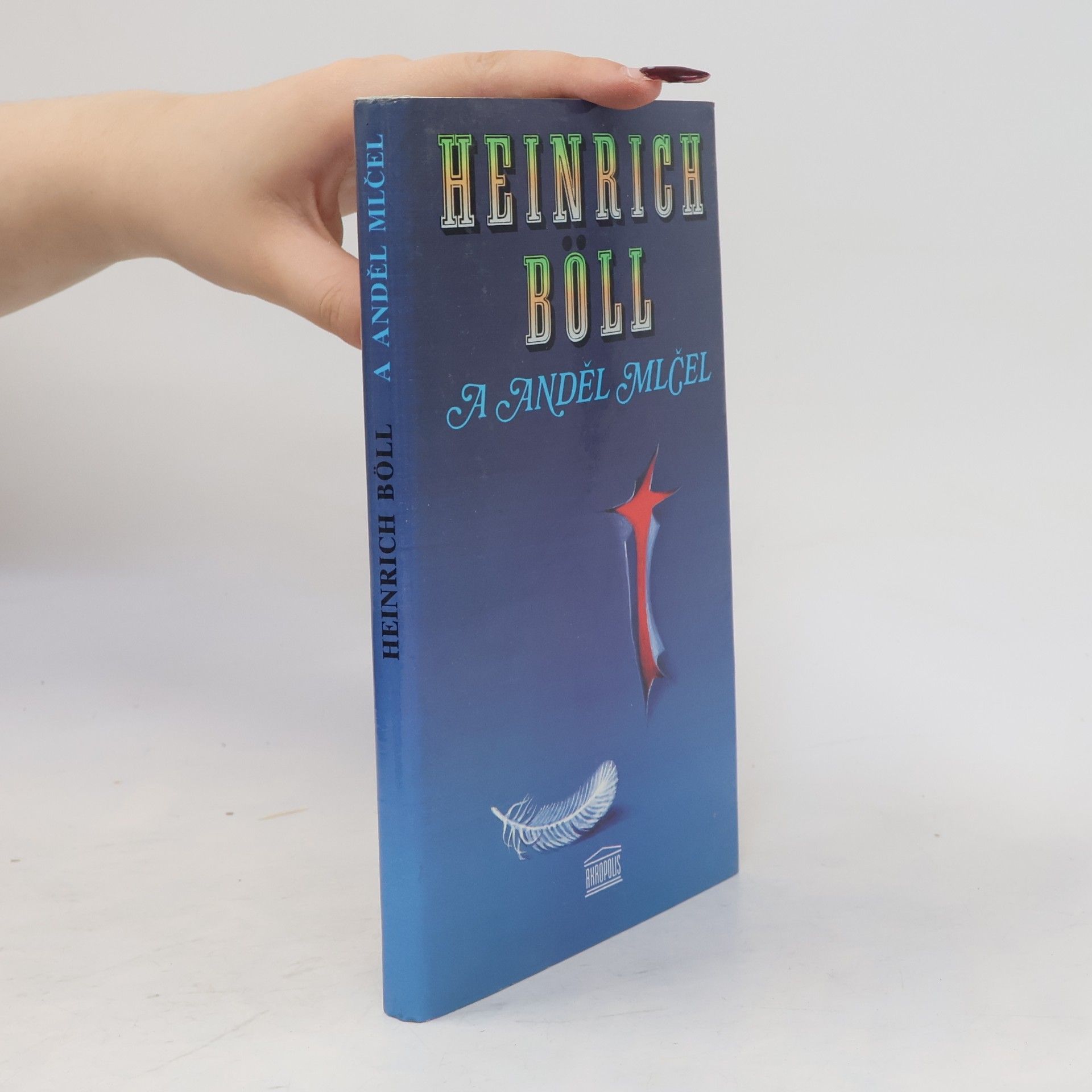 Heinrich Böll A anděl mlčel