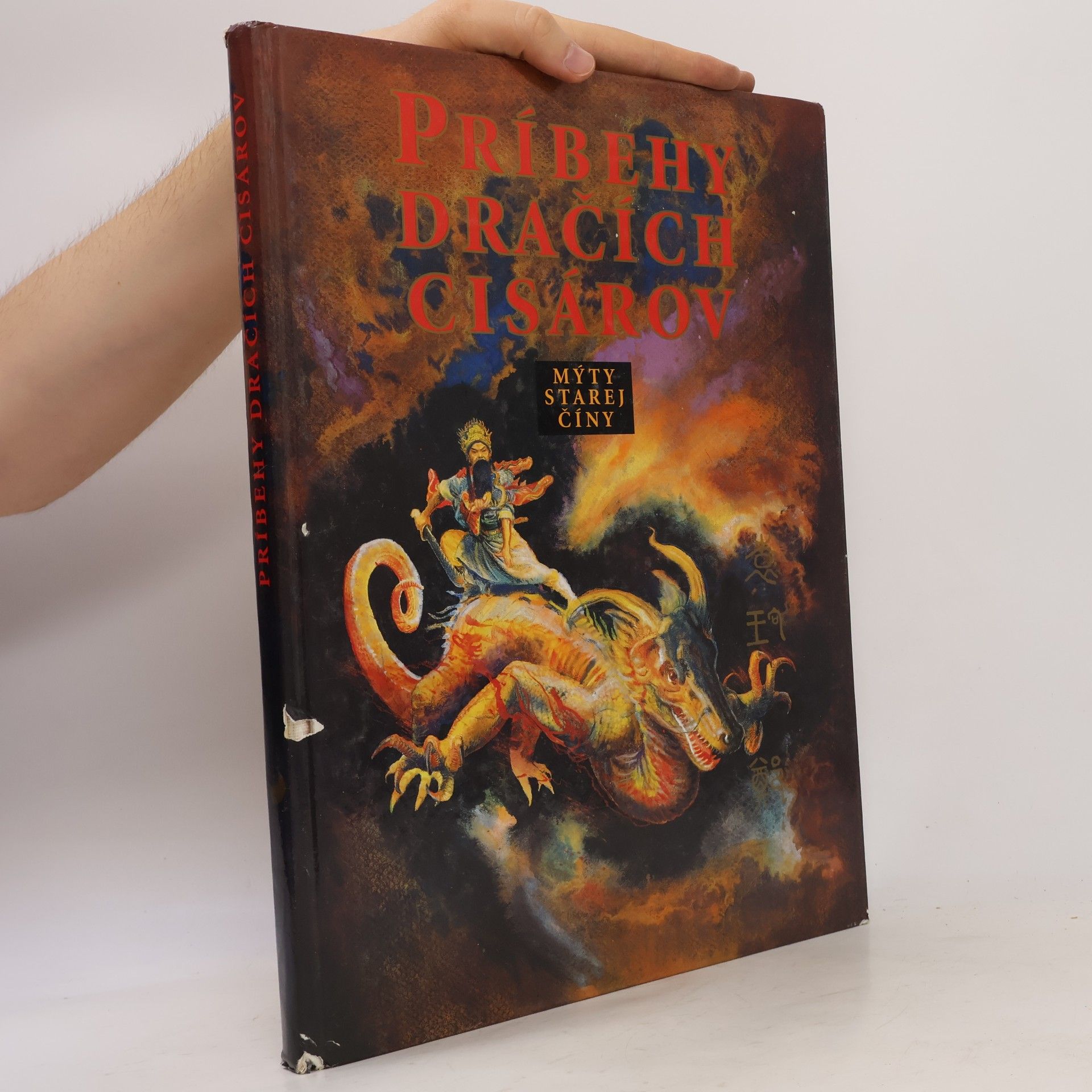 Vladimír Ferko Príbehy dračích cisárov. Mýty starej Číny
