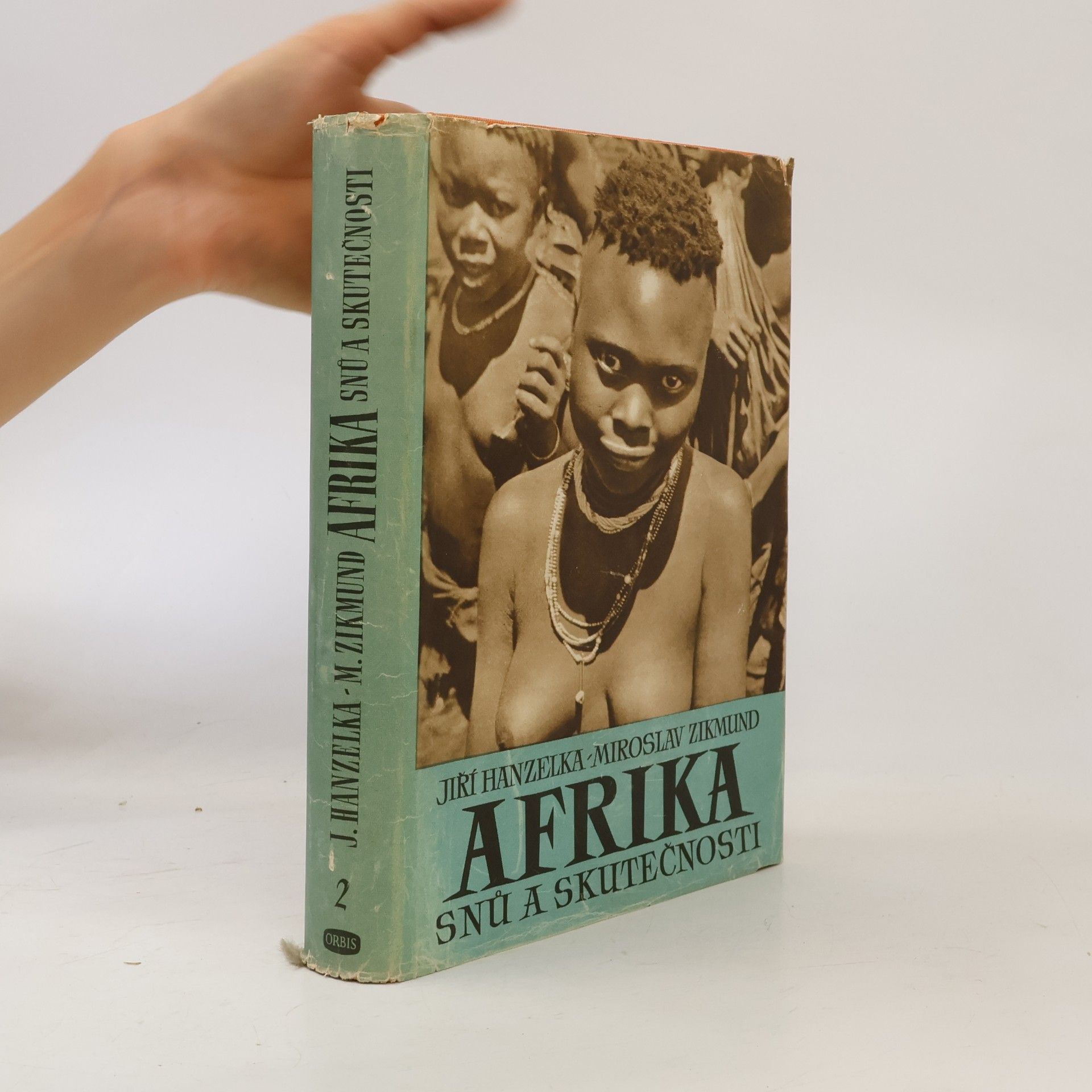 Jiří Hanzelka Afrika snů a skutečností II.