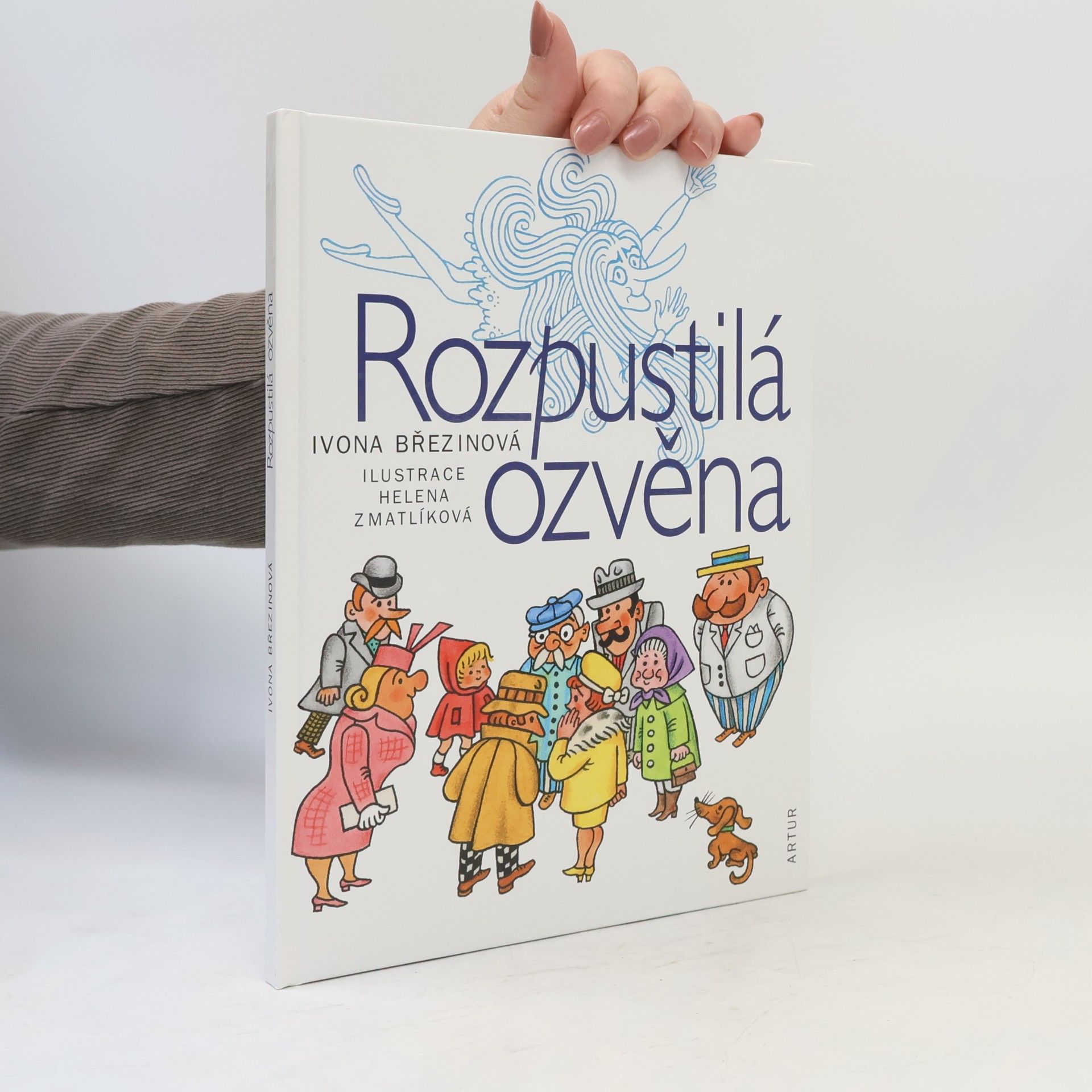 Ivona Březinová Rozpustilá ozvěna